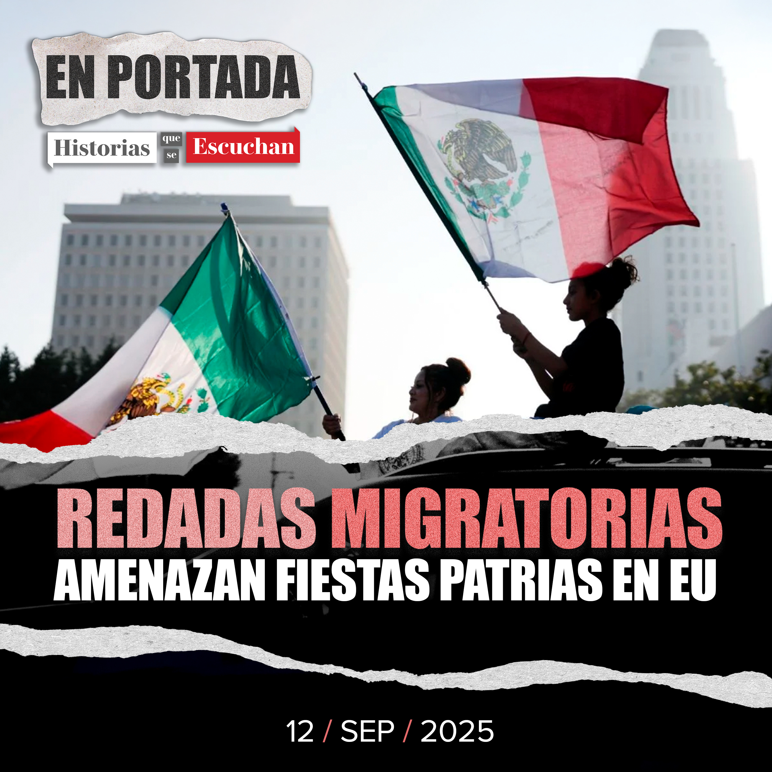 Redadas migrantes y discriminación en Estados Unidos opacan festejos del 15 de septiembre
