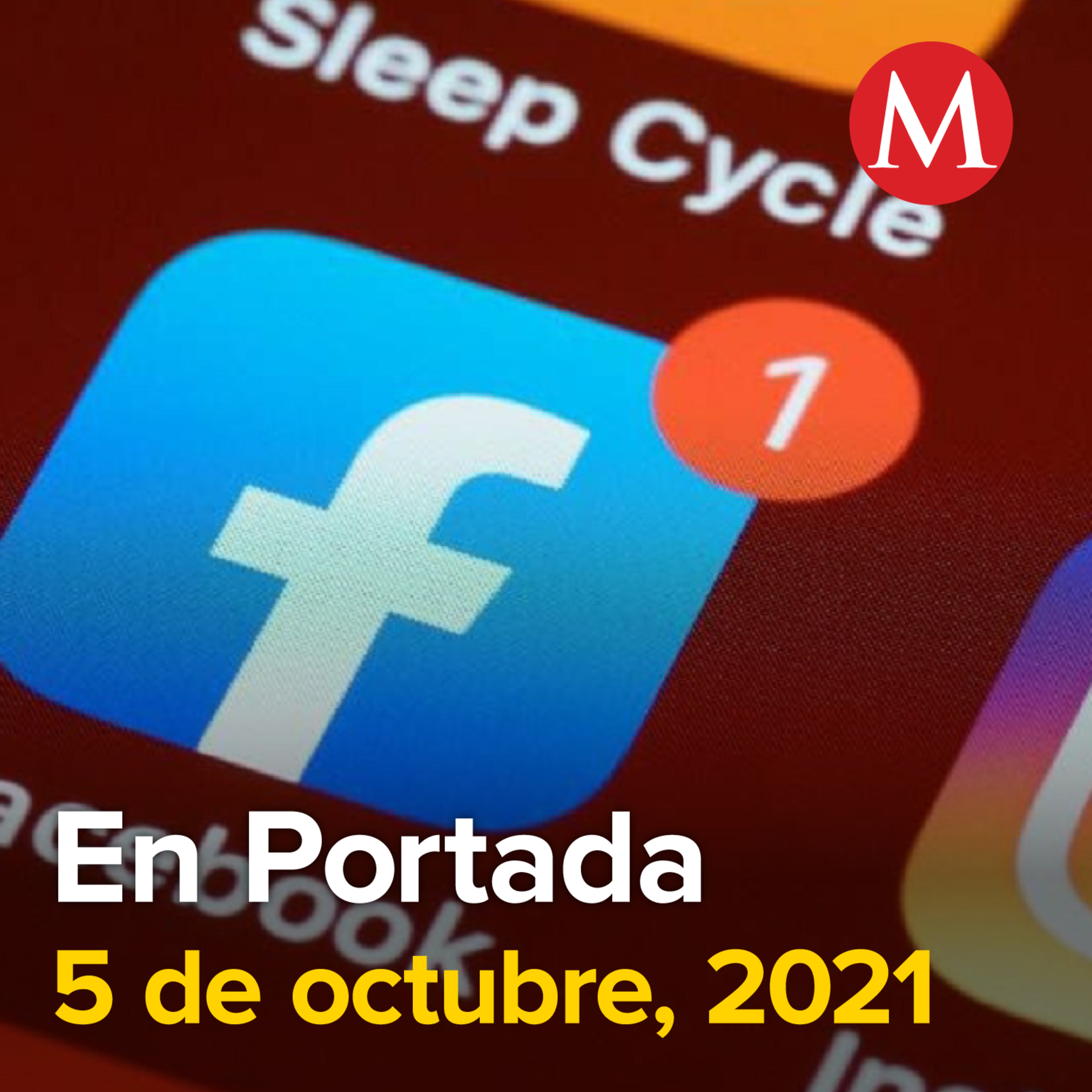5-octubre-2021. Acciones de Facebook se desploman tras caída mundial de servicios. Anuncia la UANL regreso a clases presenciales. Aplazan audiencia de Ricardo Anaya hasta noviembre.