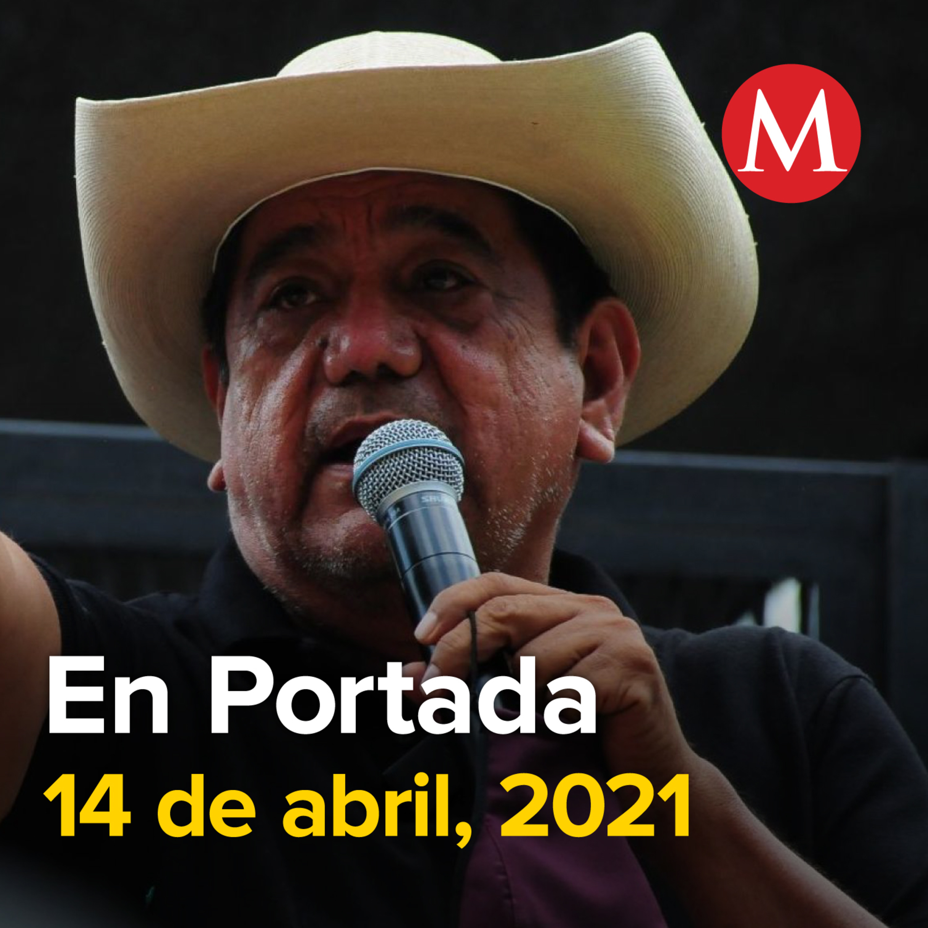 14-abril-2021. Nuevamente niega INE candidatura a Félix Salgado Macedonio. Arranca fase 1 de vacuna anticovid mexicana Patria. Vacunación a maestros arrancará en 5 estados con semáforo verde.