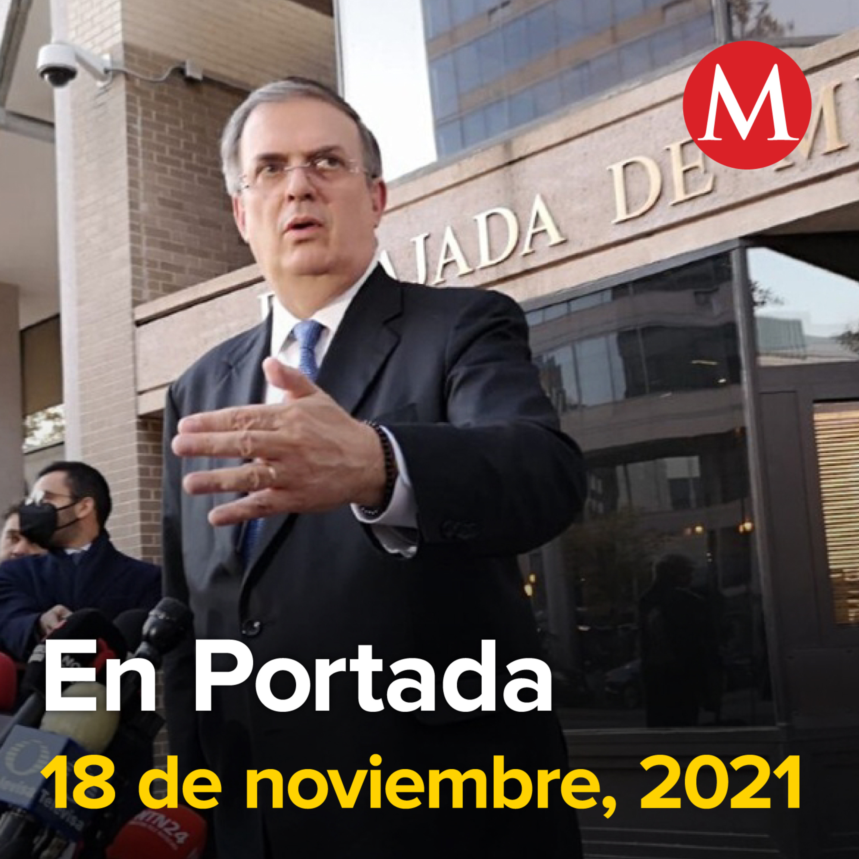 18-noviembre-2021. México espera resultados positivos de cumbre en EU: Ebrard. Senado aprueba procedimiento para elegir a nuevo ministro de la Corte. Piden retirar estatuas de Fidel Castro y ...