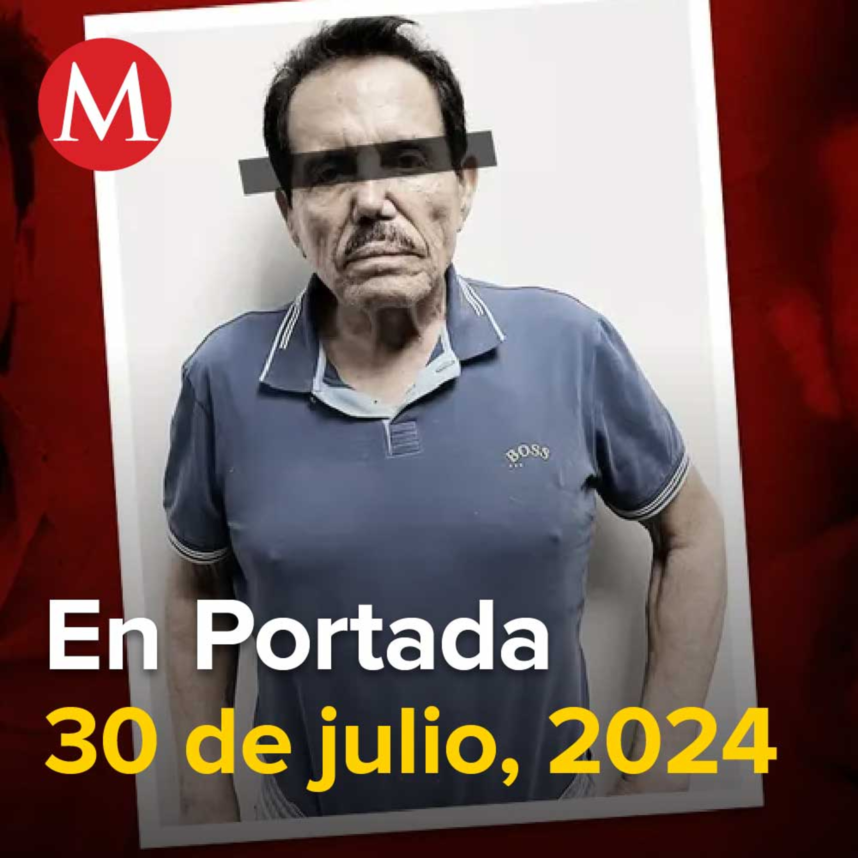 30-julio-2024. FGR abre investigación por detención de 'El Mayo' Zambada, Encinas comparece en juicio contra militares por Ayotzinapa, AMLO evita declarar a un ganador en elecciones de Venezuela.