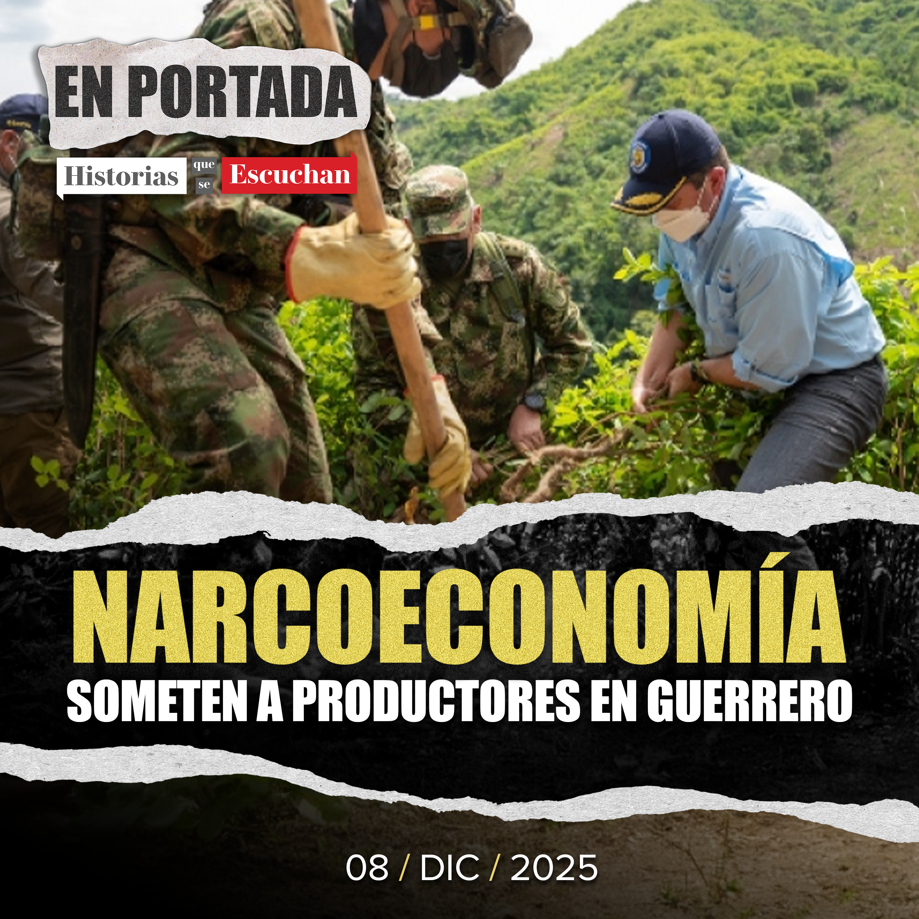 'Narcoeconomía' en Guerrero: el monopolio criminal que somete al campo mexicano