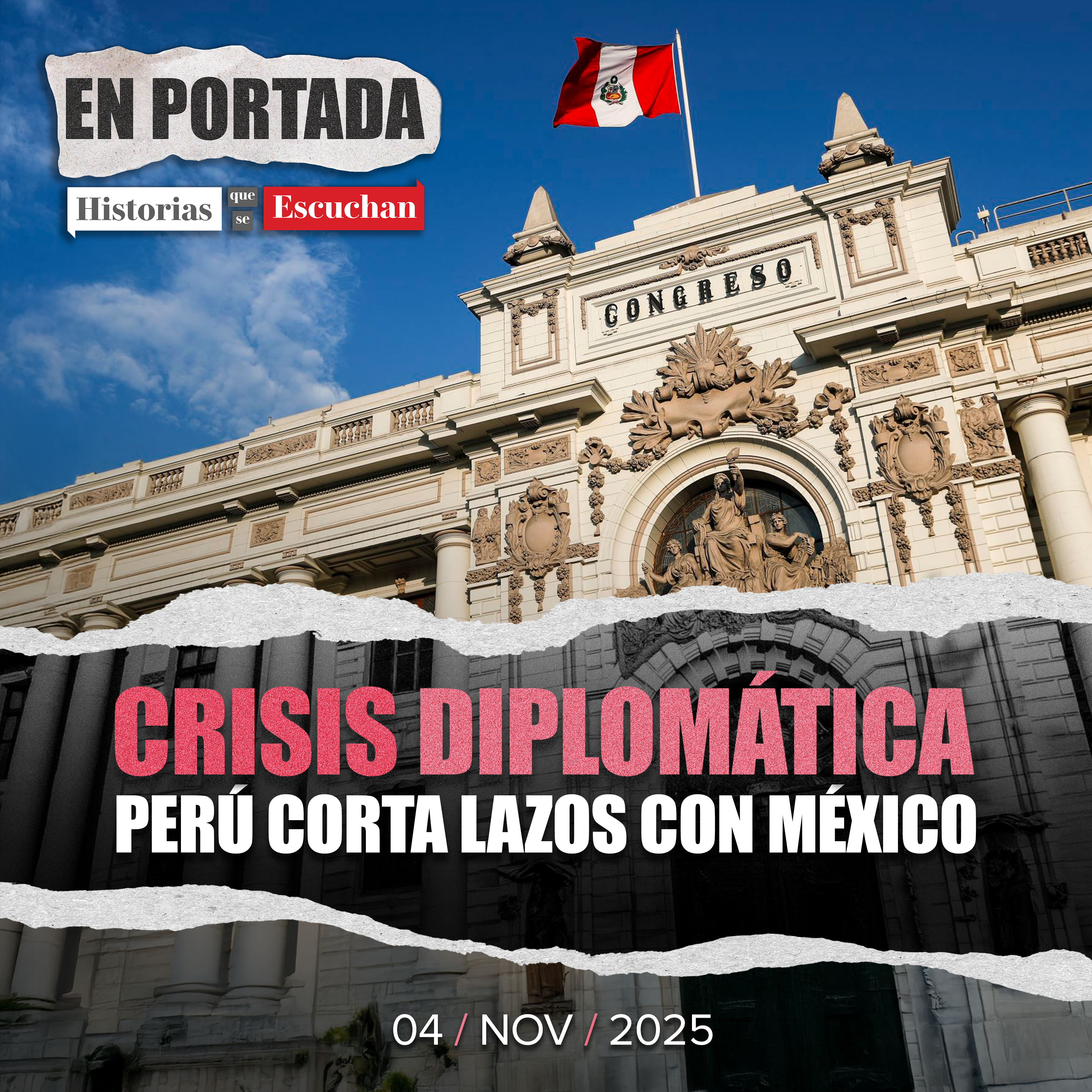 Perú rompe relaciones diplomáticas con México por "intromisión" en asuntos internos