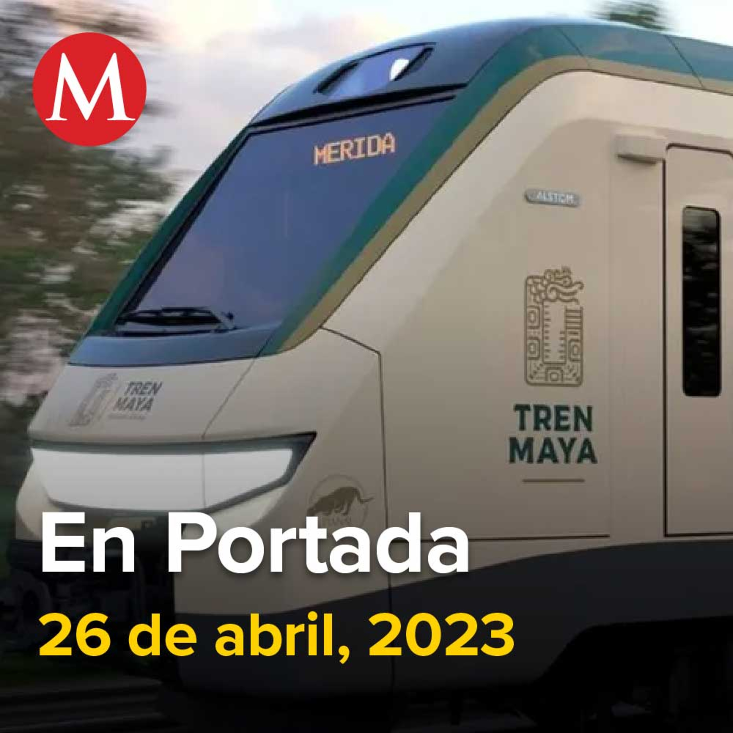 26-abril-2023. Diputados avalan entrega del Tren Maya por tiempo indefinido a Sedena, Francisco Garduño se mantiene como titular del INM, Diputados aprueban en lo general extinción del Insabi.