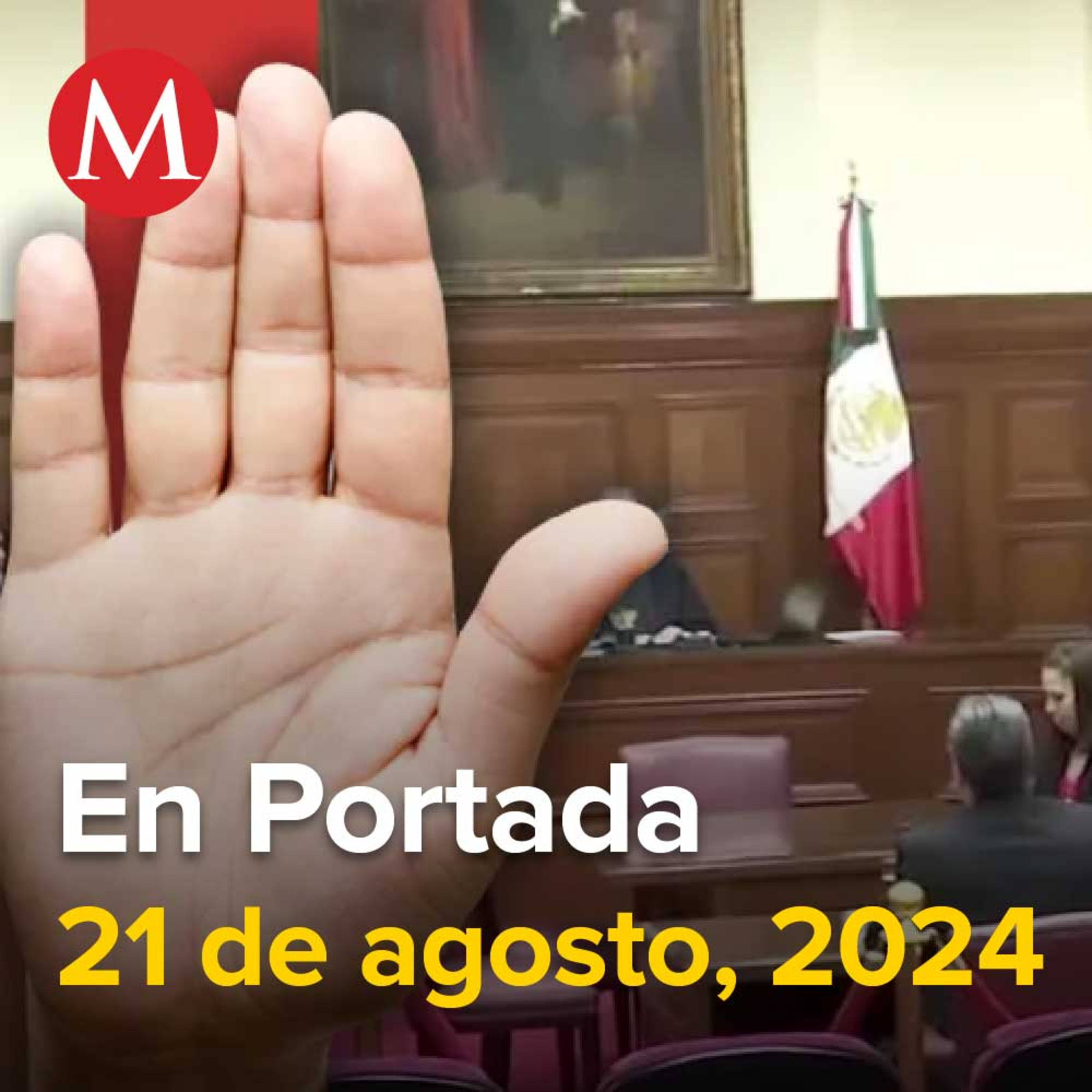 21-agosto-2024. Morena no detendrá paro del Poder Judicial pese a paro, Ministros no llegan acuerdo sobre reforma judicial, Clouthier será la encargada del Instituto de Mexicanos en el Exterior.