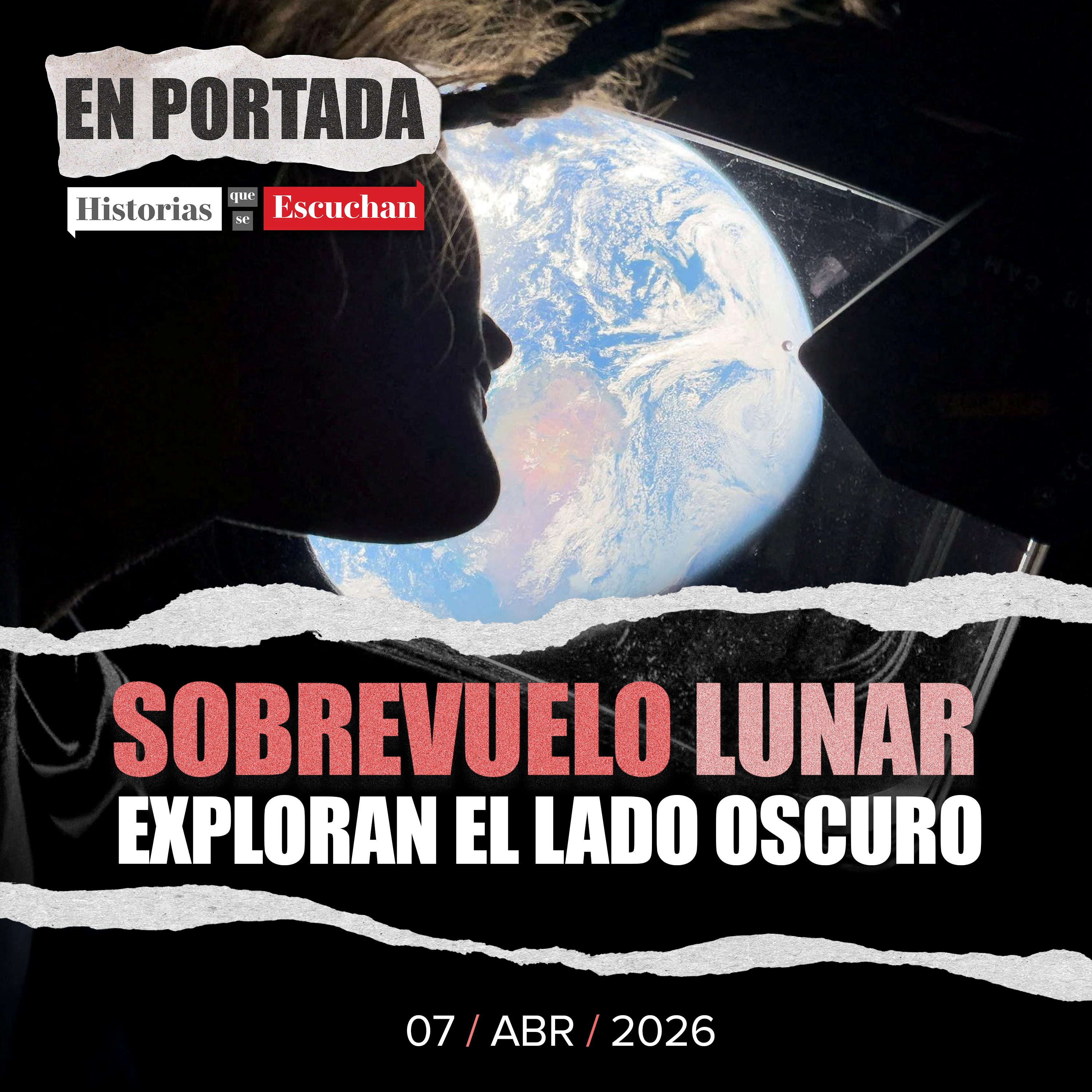 Artemis II hace historia: astronautas sobrevuelan la cara oculta de la Luna