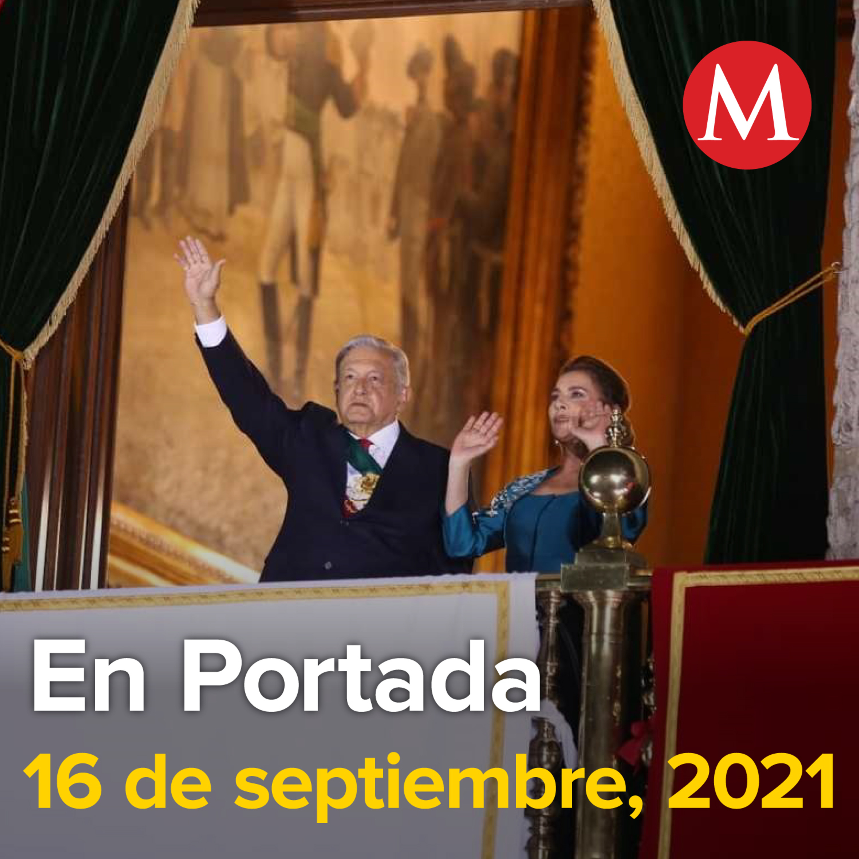 16-septiembre-2021. AMLO encabeza su tercer Grito de Independencia. Los invitados especiales de AMLO al Grito de Independencia. Personas se aglomeran en CdMx para celebrar el Grito de Independencia.