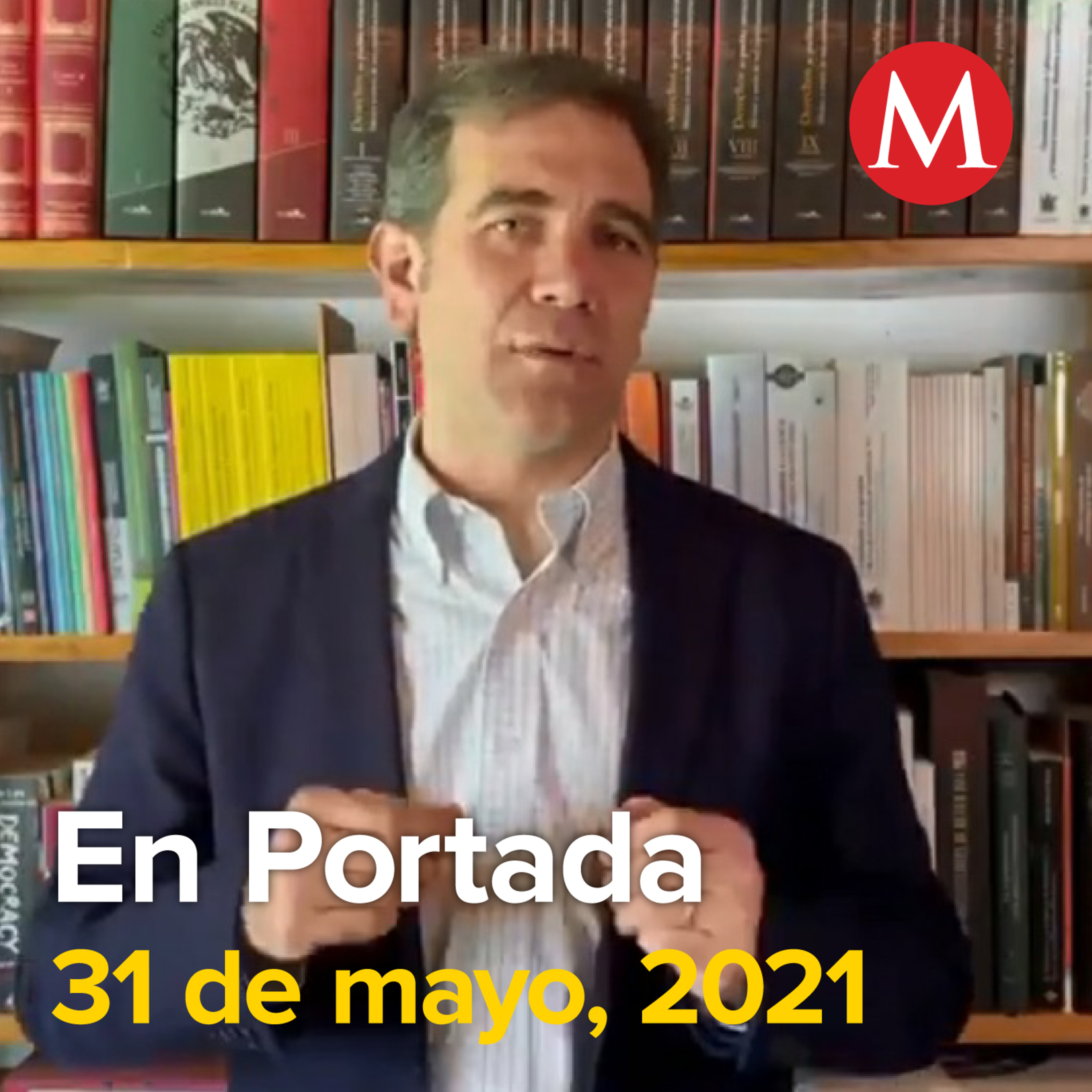 31-mayo-2021. Voto masivo y decidido, la mejor respuesta contra la violencia: INE. Marko Cortés pide 'vacuna' contra "morenavirus". CdMx retira por completo la estructura colapsada en la Línea 12 del