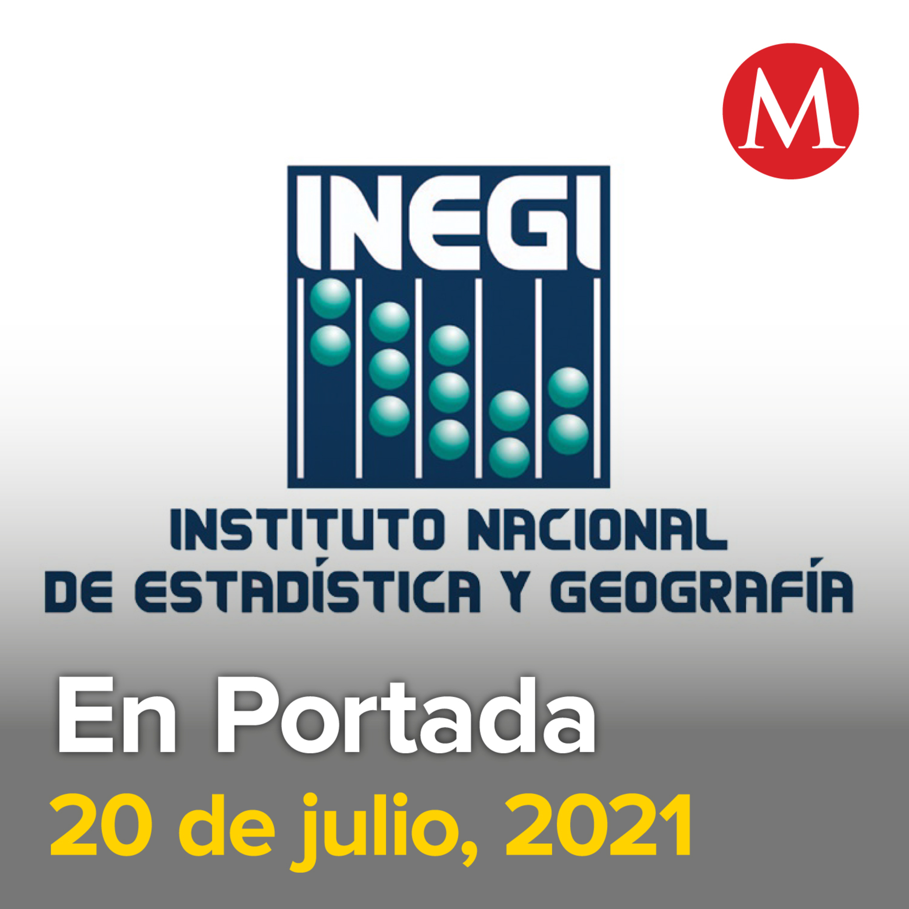 20-julio-2021. En México, 2 de cada 3 personas consideran inseguro su lugar de residencia: Inegi. INE investiga presunta venta de padrón electoral en mercado negro. SSa no actualiza Semáforo ...