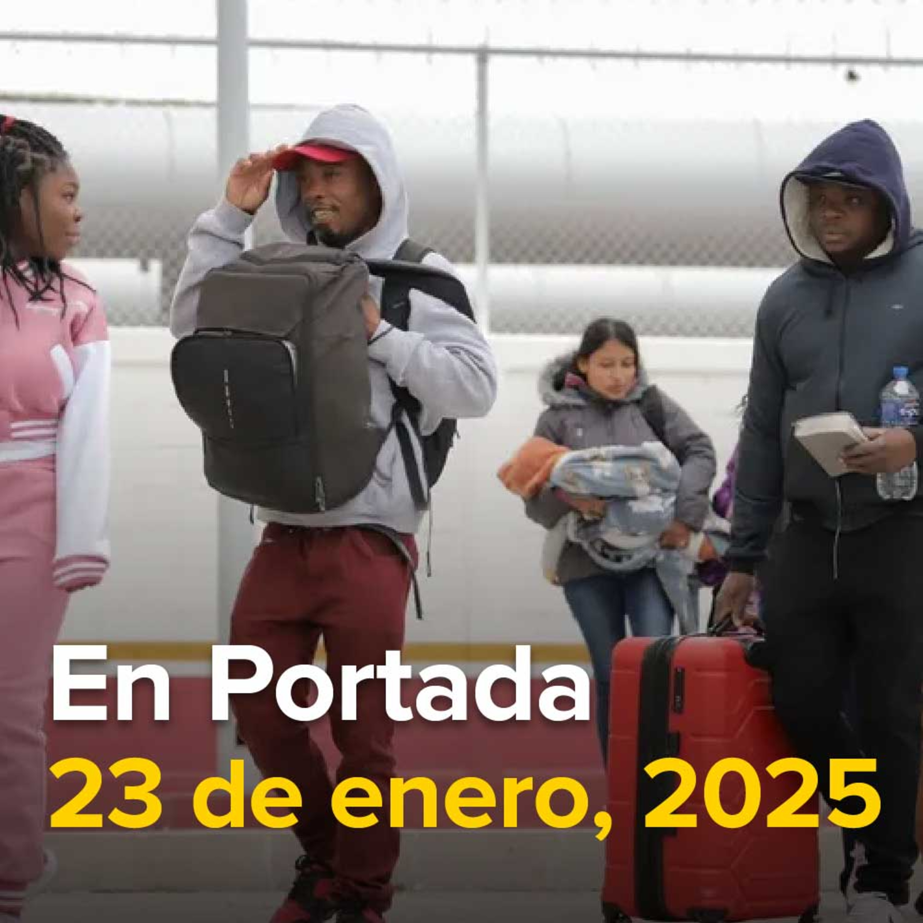 Trump cierra frontera de EU con México a migrantes, Armamento del Cártel de Sinaloa, deteriorado a casi cinco meses, Frente frío 24 causará temperaturas de hasta menos 15 grados.