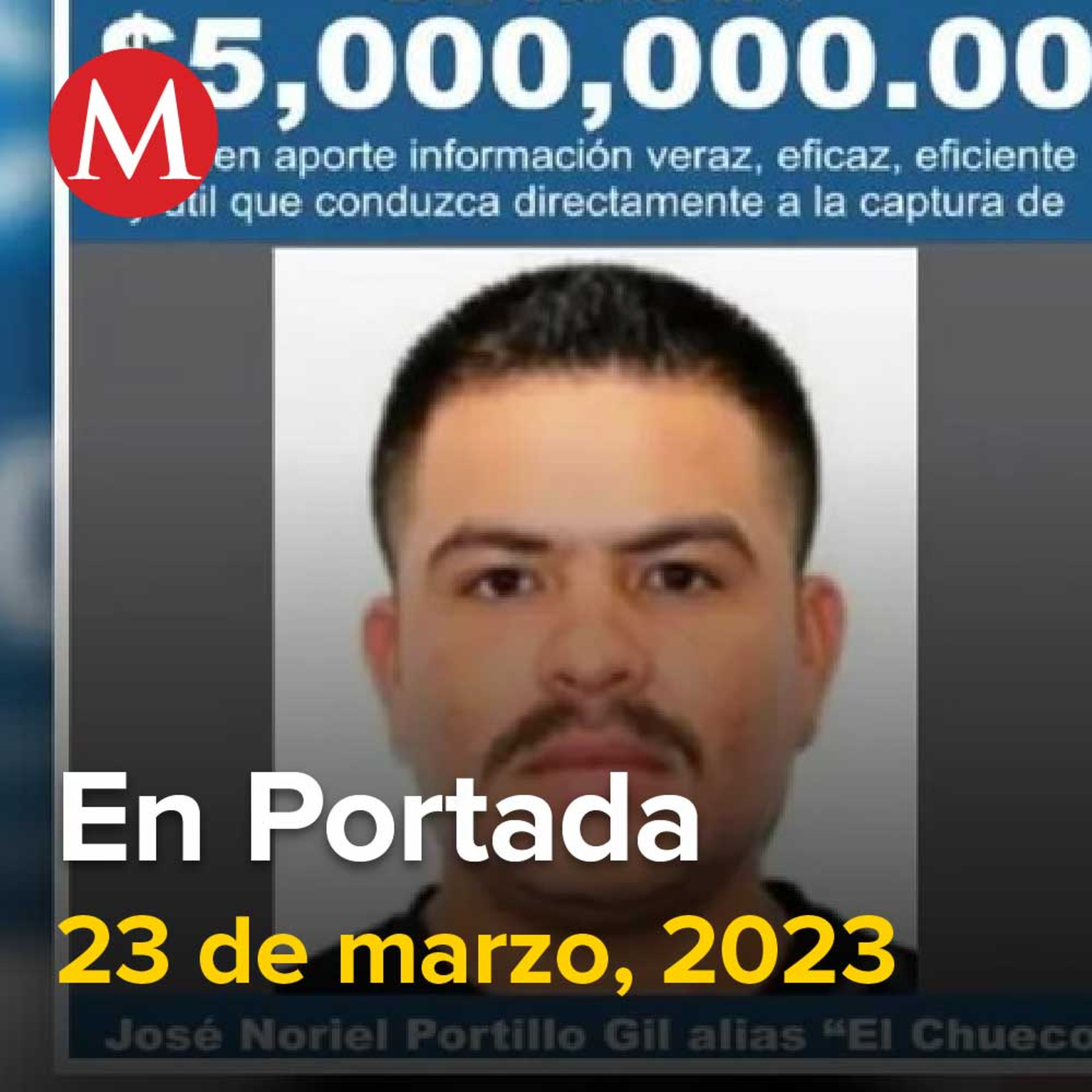 23-marzo-2023. Hallan cuerpo en Sinaloa; investigan si es 'El Chueco', Osorio Chong deja coordinación del PRI en el Senado, Ken Salazar evita hablar de dichos de Blinken sobre los cárteles en México.