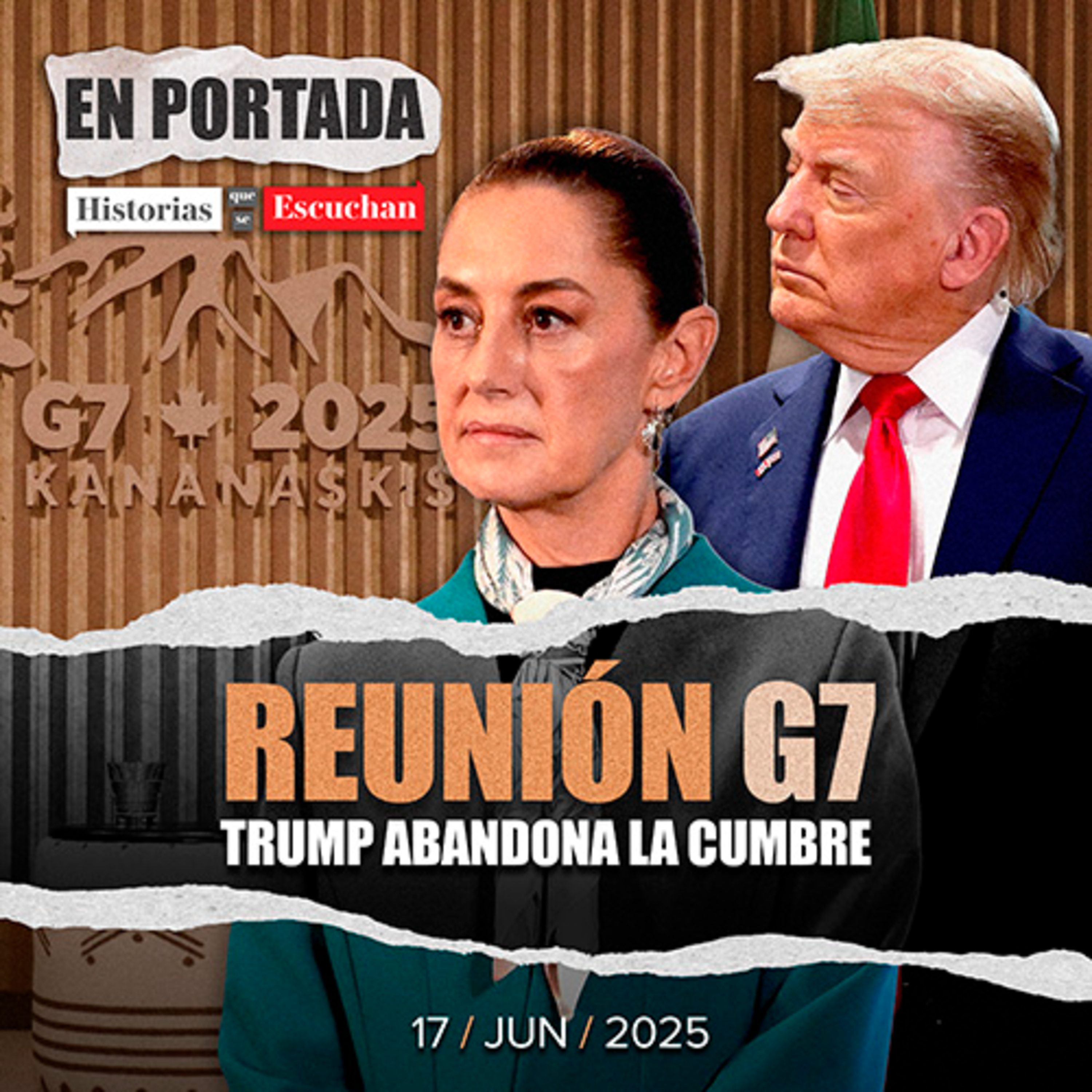 Trump finaliza su participación en el G7 por crisis en Medio Oriente; se reuniría con Sheinbaum