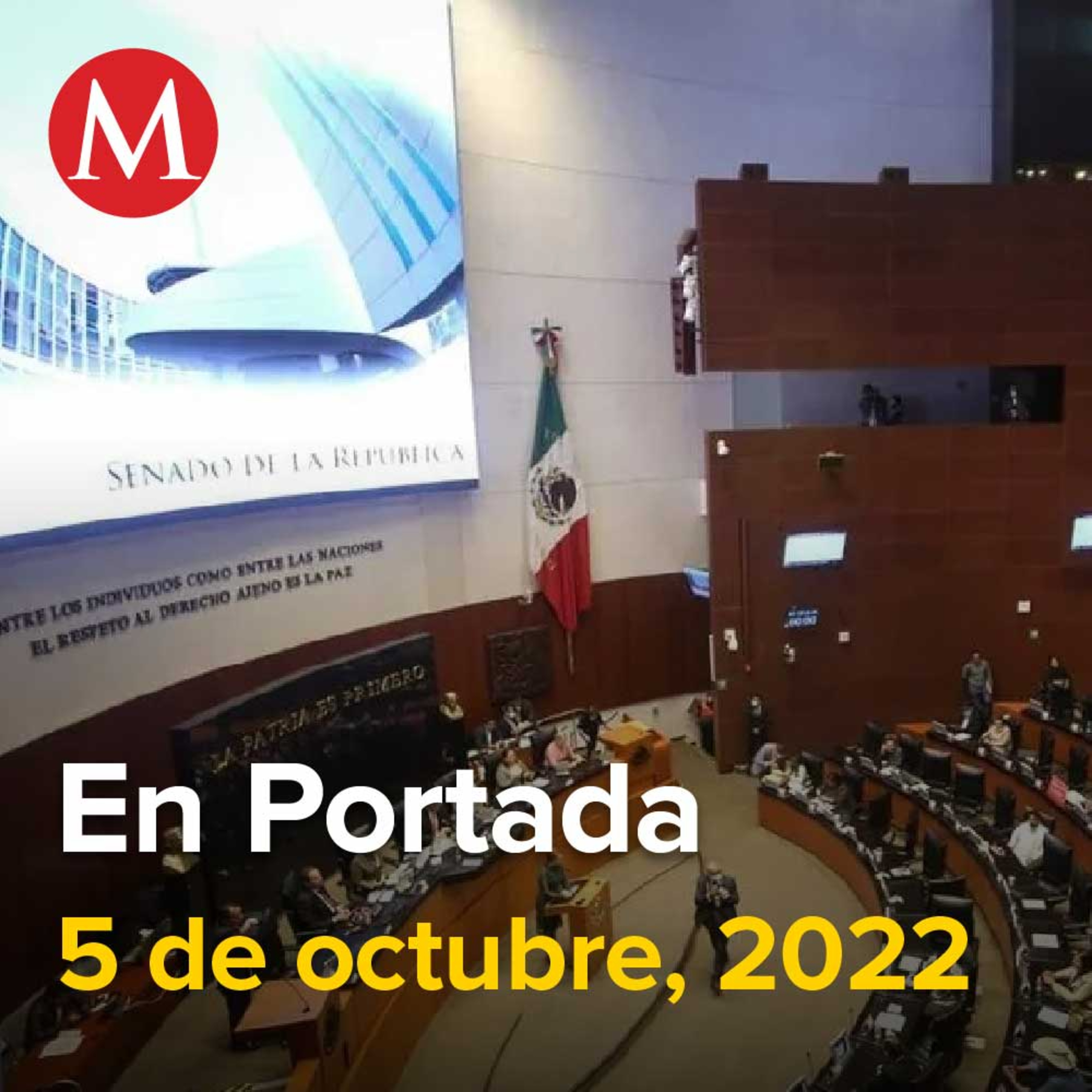 5-octubre-2022. Senado aprueba nueva propuesta para extender presencia del Ejército en las calles, EZLN no tuvo impacto político, social en Europa: Guacamaya Papers, México suma 341 casos de viruela.