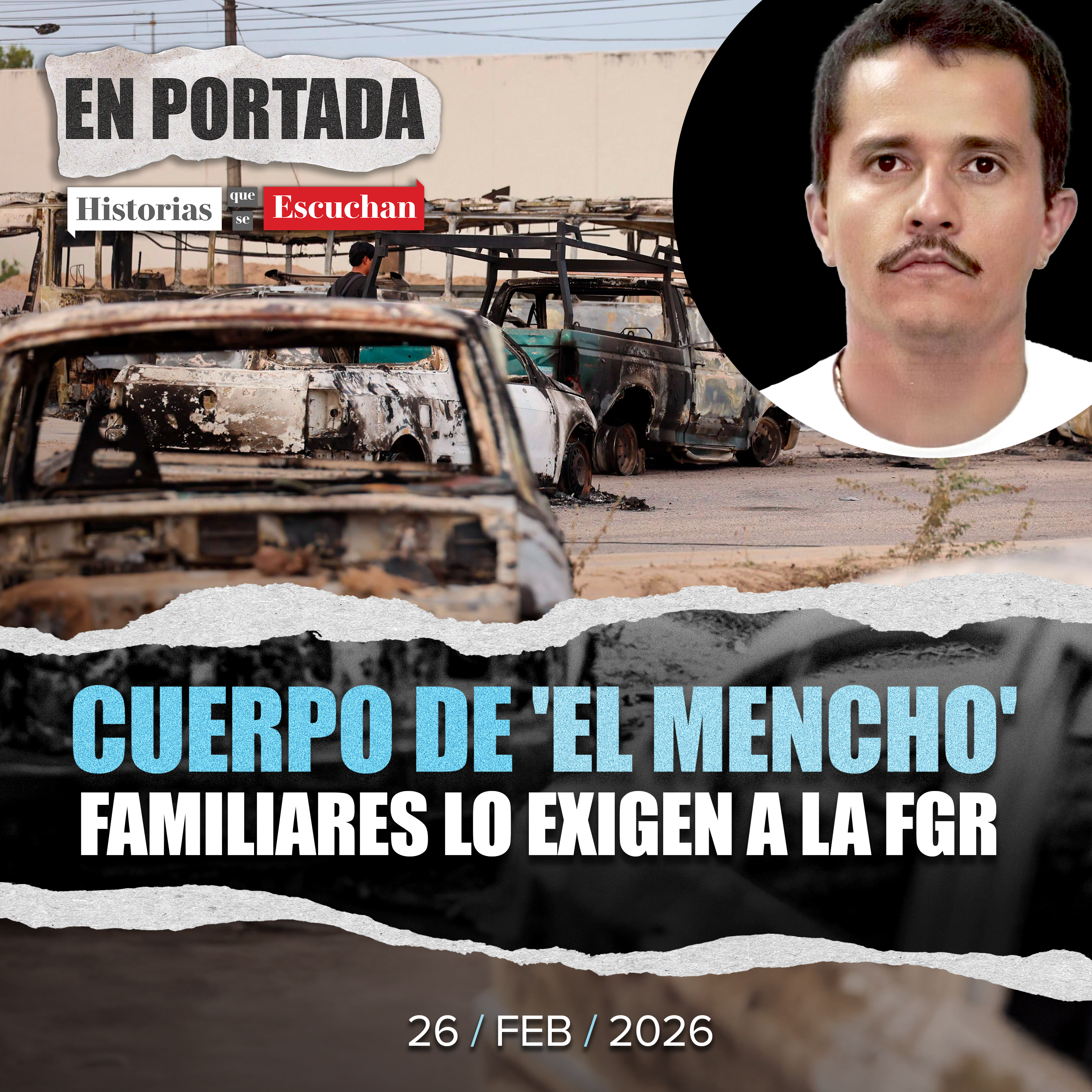 Familia de 'El Mencho' reclama su cuerpo a la FGR