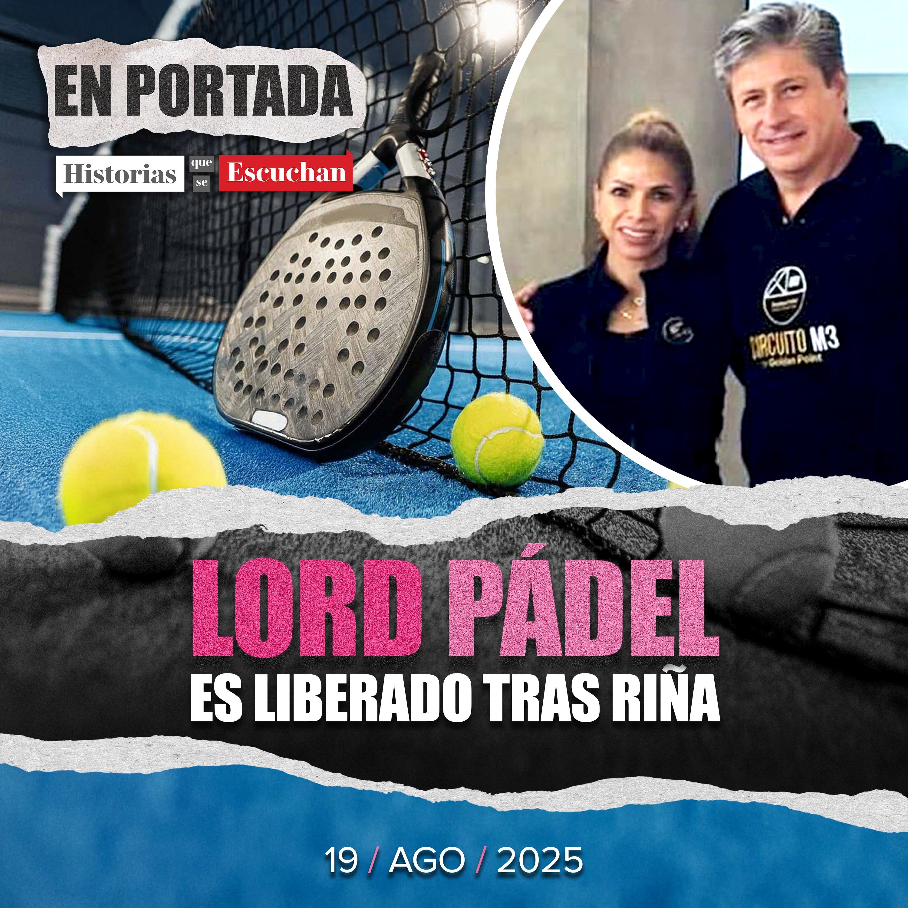 'Lord Pádel' sale de prisión por amparo tras detención por riña en Atizapán de Zaragoza