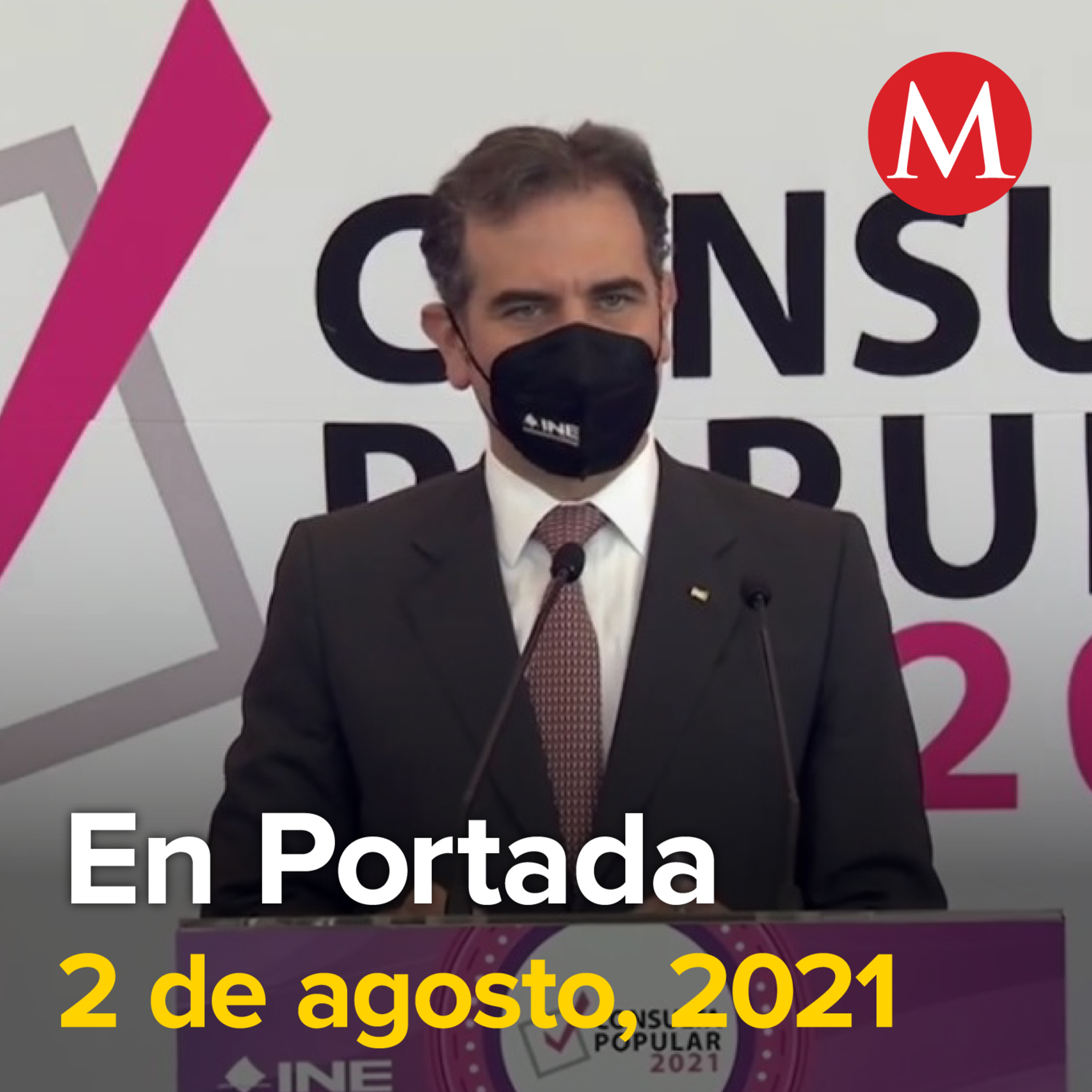 2-agosto-2021. Consulta popular alcanza sólo el 7% de participación. Córdova agradece a AMLO por impulsar consulta popular. Estados Unidos vence 1-0 a México y es campeón de la Copa Oro.