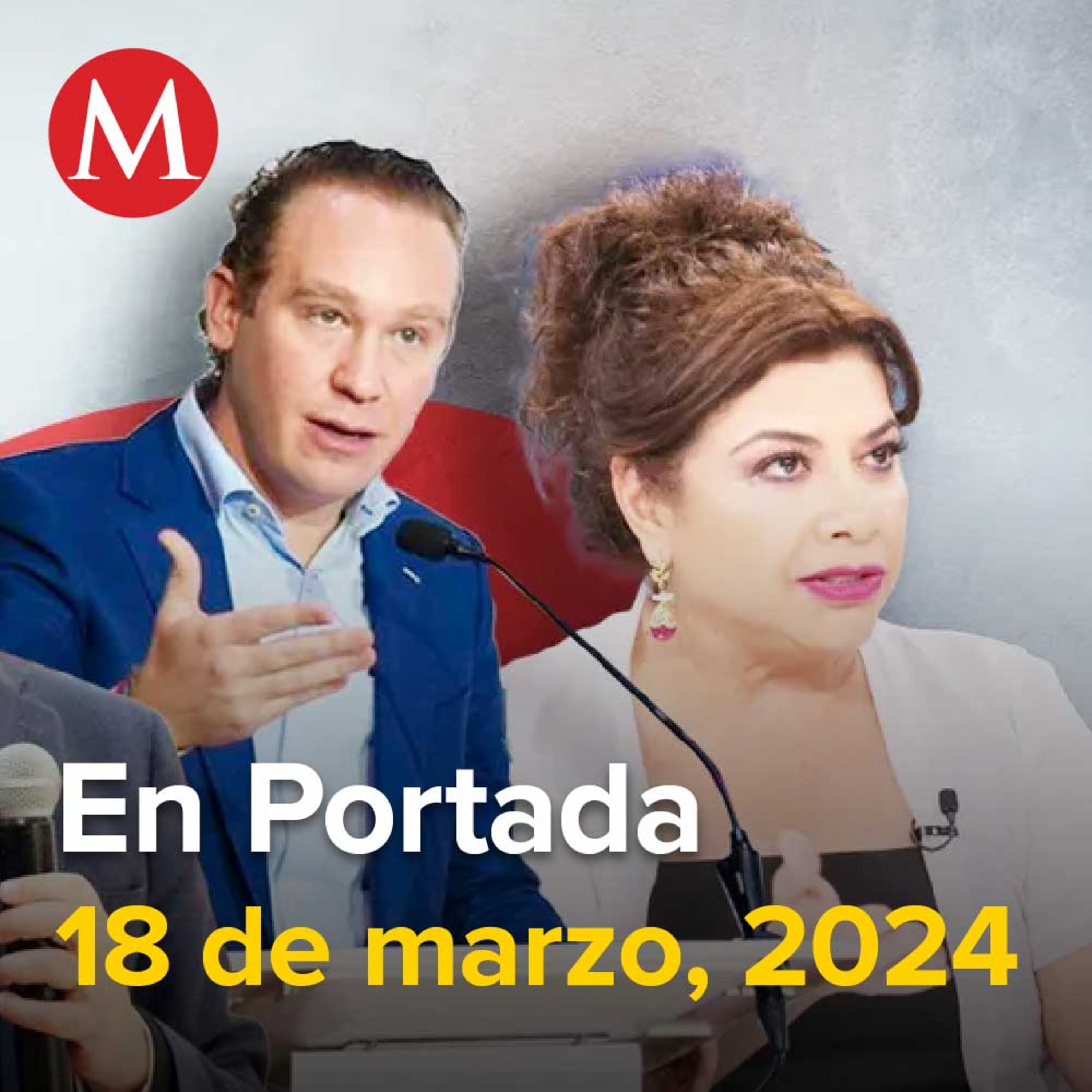 18-marzo-2024. Brugada y Taboada se acusan de corrupción, Investigan asesinato de feminista y tiktoker en San Luis Potosí, Mario Aburto no abandonará la cárcel el próximo 23 de marzo.