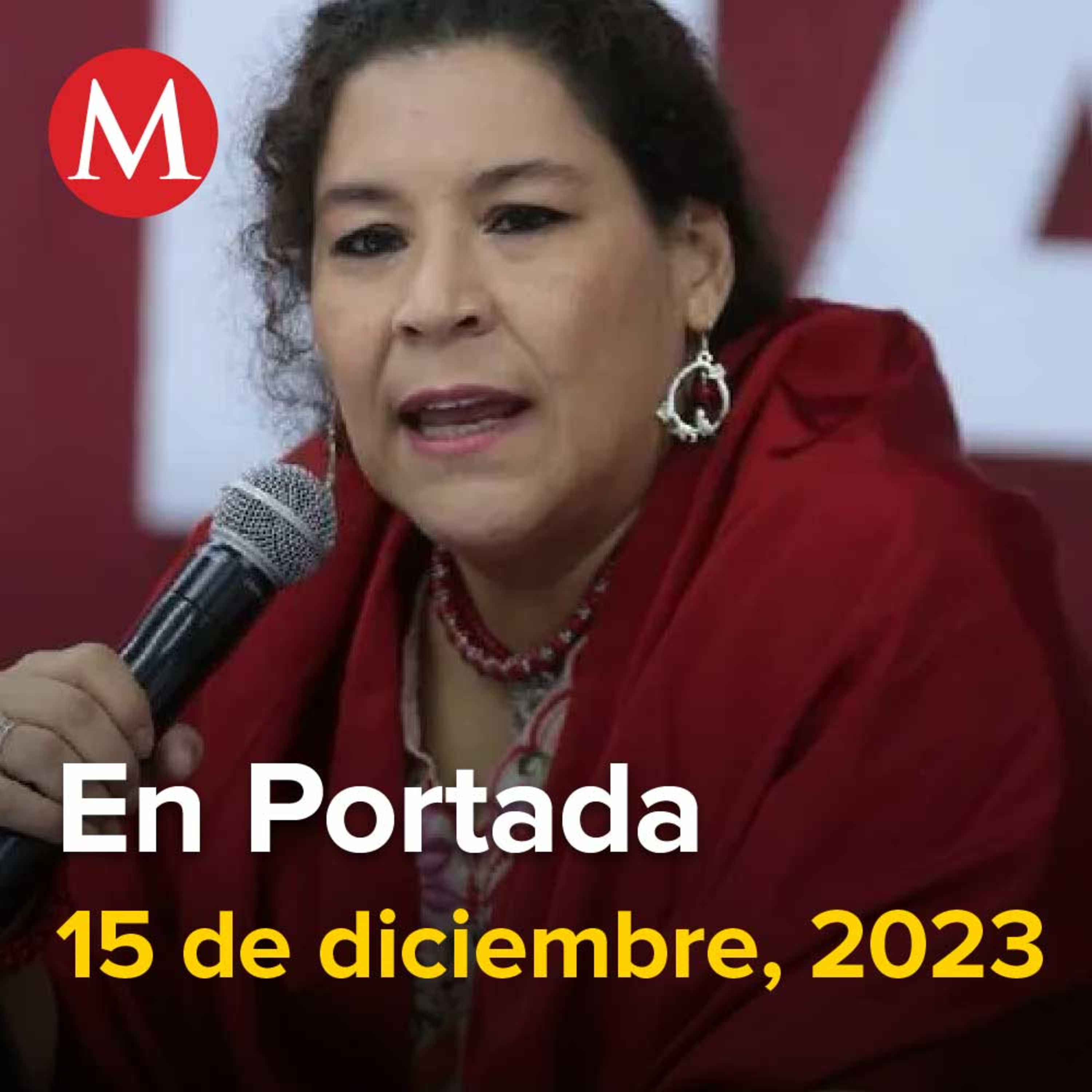 15-diciembre-2023. Lenia Batres rinde protesta como nueva ministra de la Corte, Texcaltitlán solo tiene 9 patrullas para 18 mil habitantes, Detienen a hermana de Genaro García Luna en Cuernavaca.