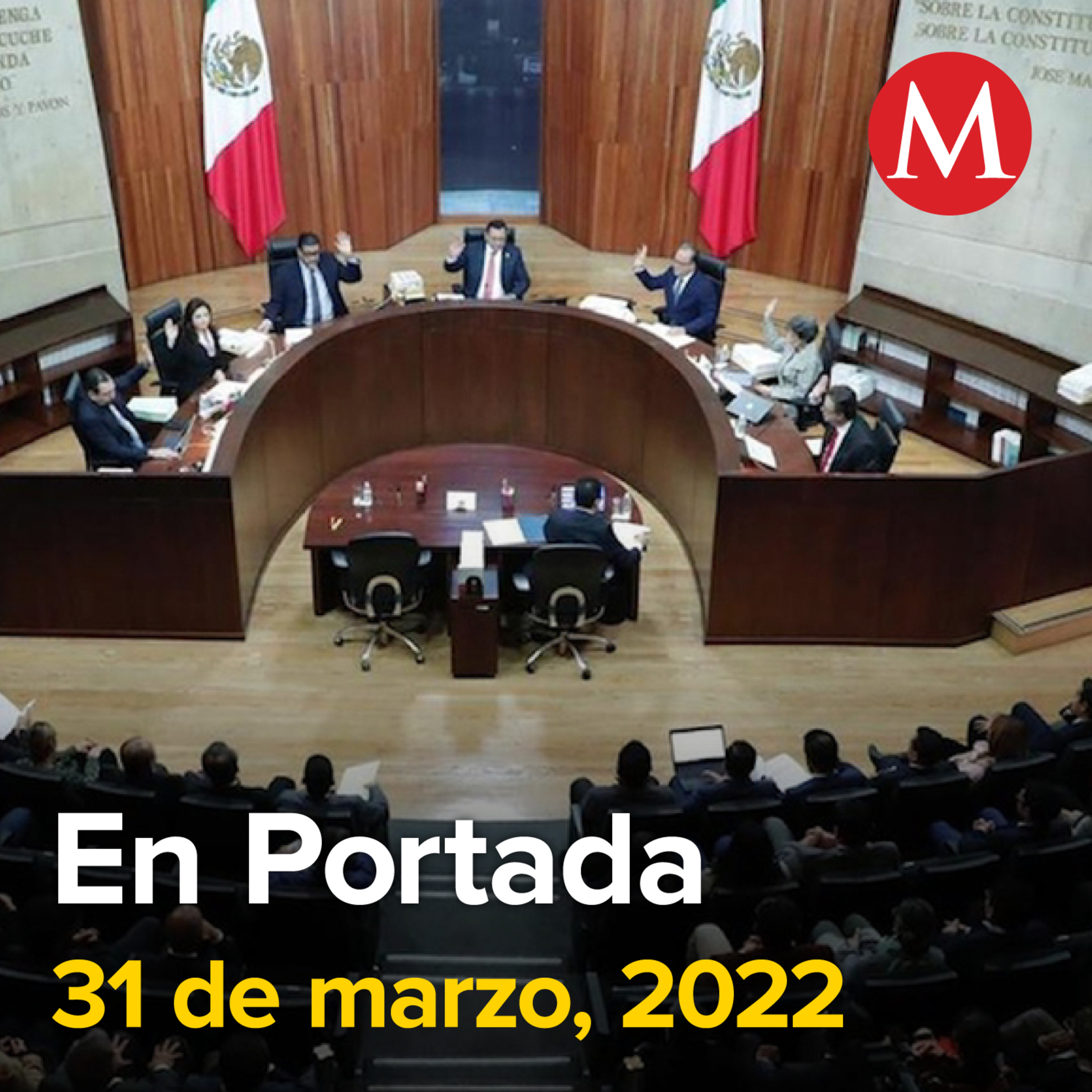 31-marzo-2022. Decreto para redefinir propaganda no aplica para procesos electorales en curso: TEPJF. Suspenden fase 1 de contingencia ambiental en Valle de México. Ricardo Monreal se aísla por ...