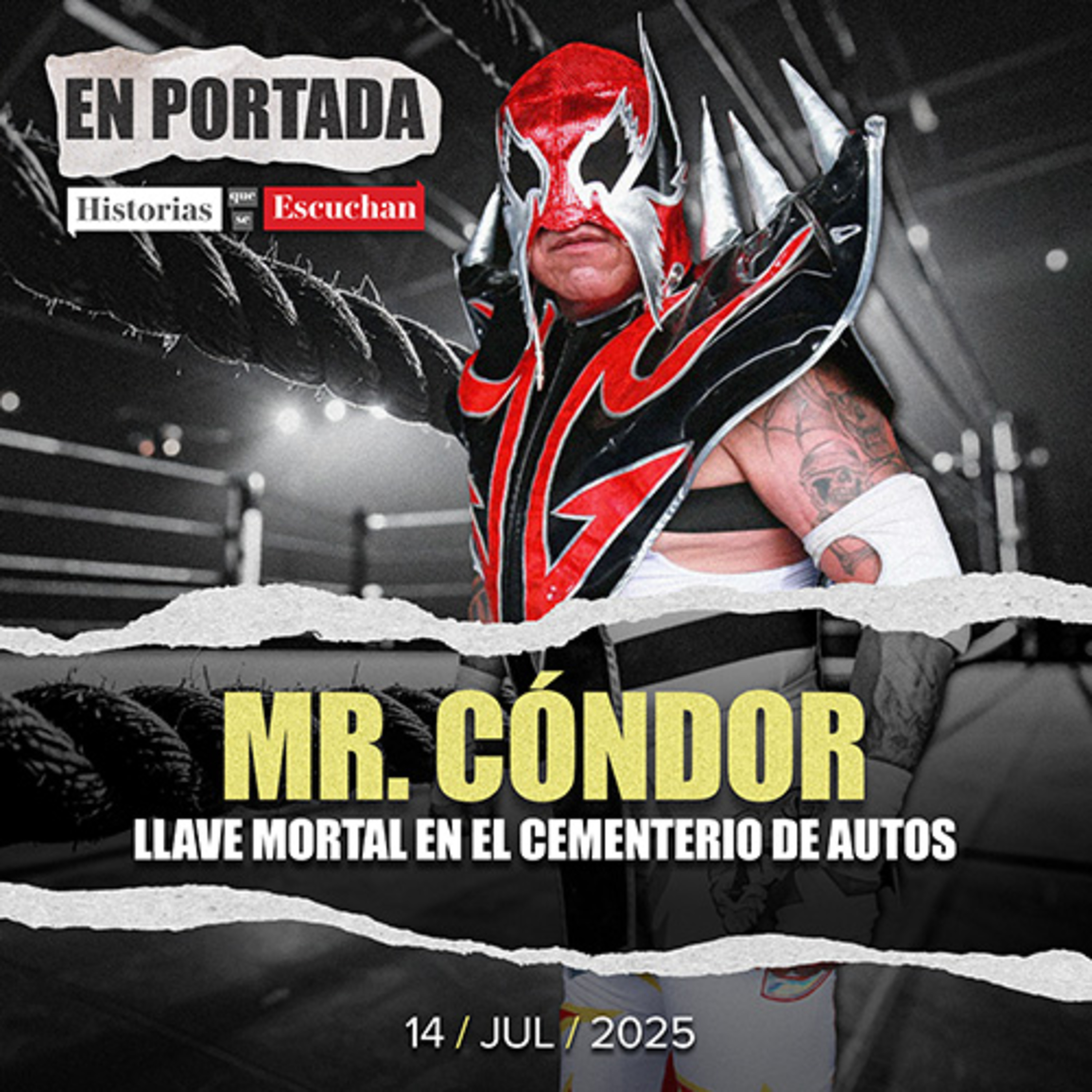 ¿Romano García o Mr. Cóndor? De la farmacia al ring, el luchador que nunca se rindió