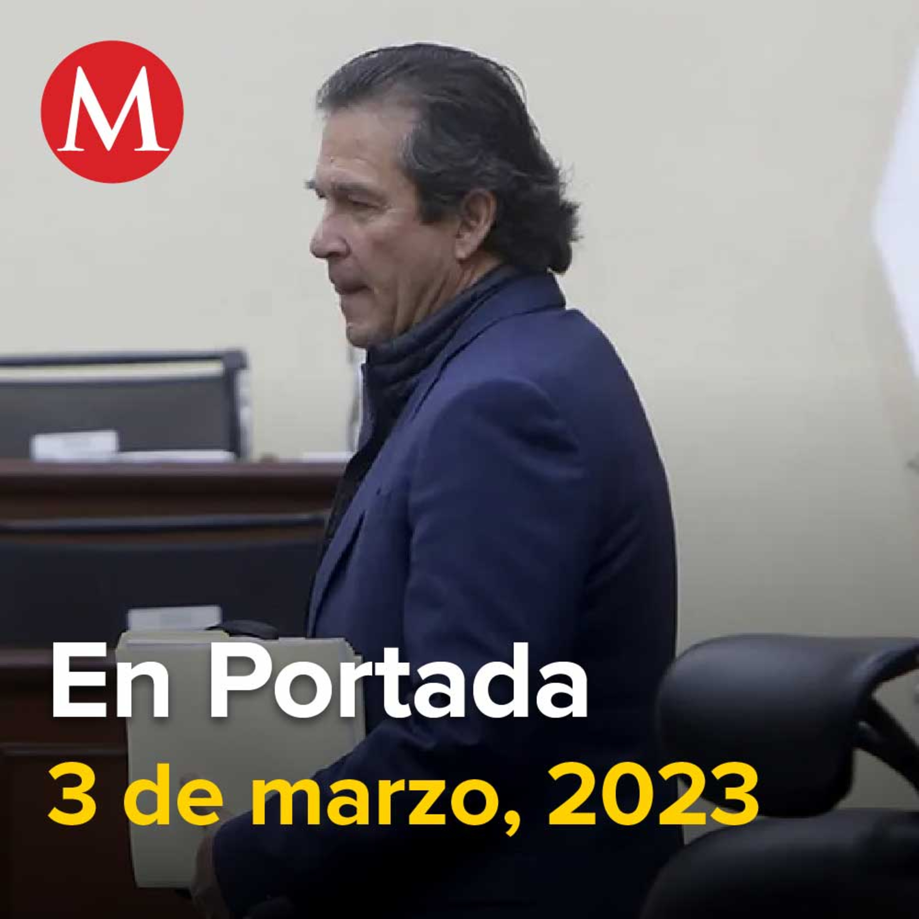 03-marzo-2023. Edmundo Jacobo asegura que interpuso recursos tras cese del INE por 'Plan B', FGR entrega a EU a sobrino del narco Rafael Caro Quintero, EU sanciona a 8 inmobiliarias mexicanas.