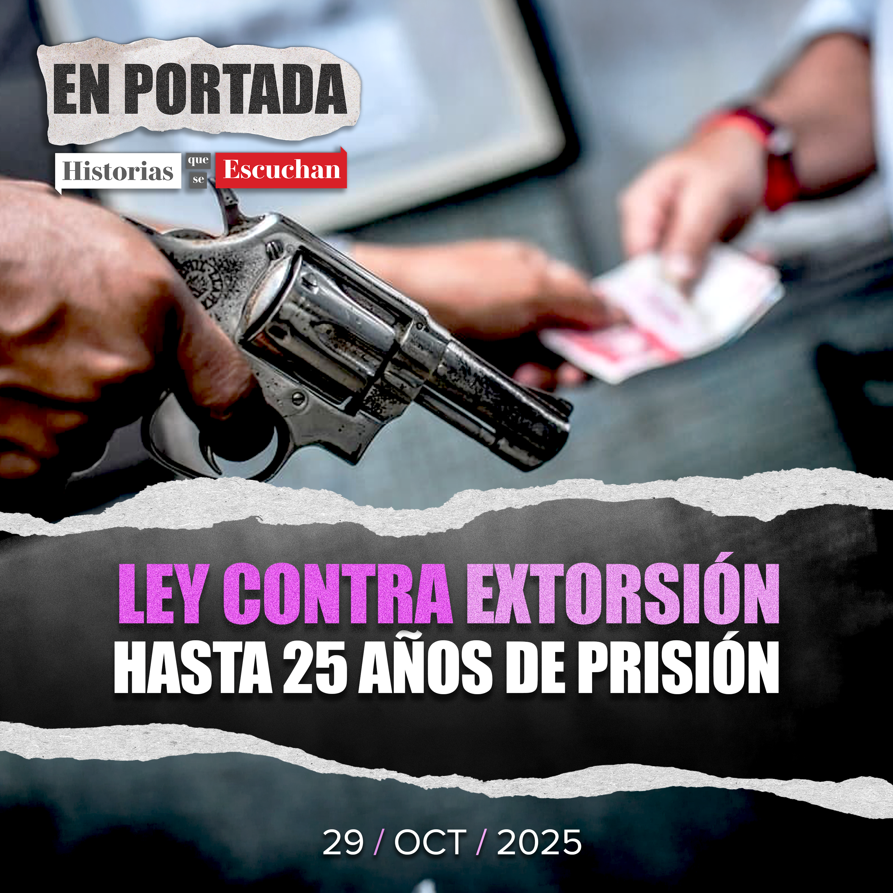  Avanza nueva ley contra extorsión; aprueban penas de hasta 25 años
