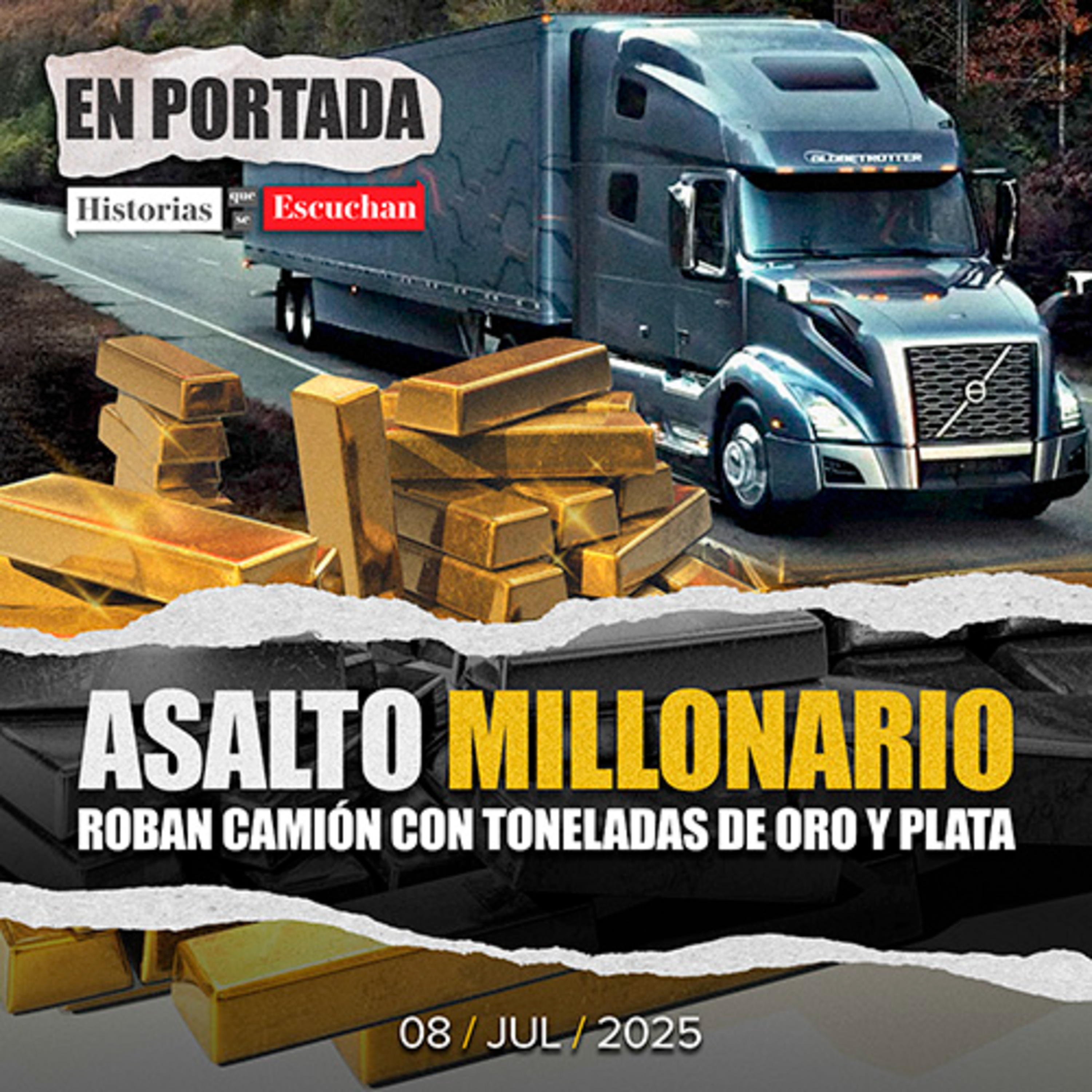 El gran robo: 33 Toneladas de oro y plata desaparecen rumbo a Colima