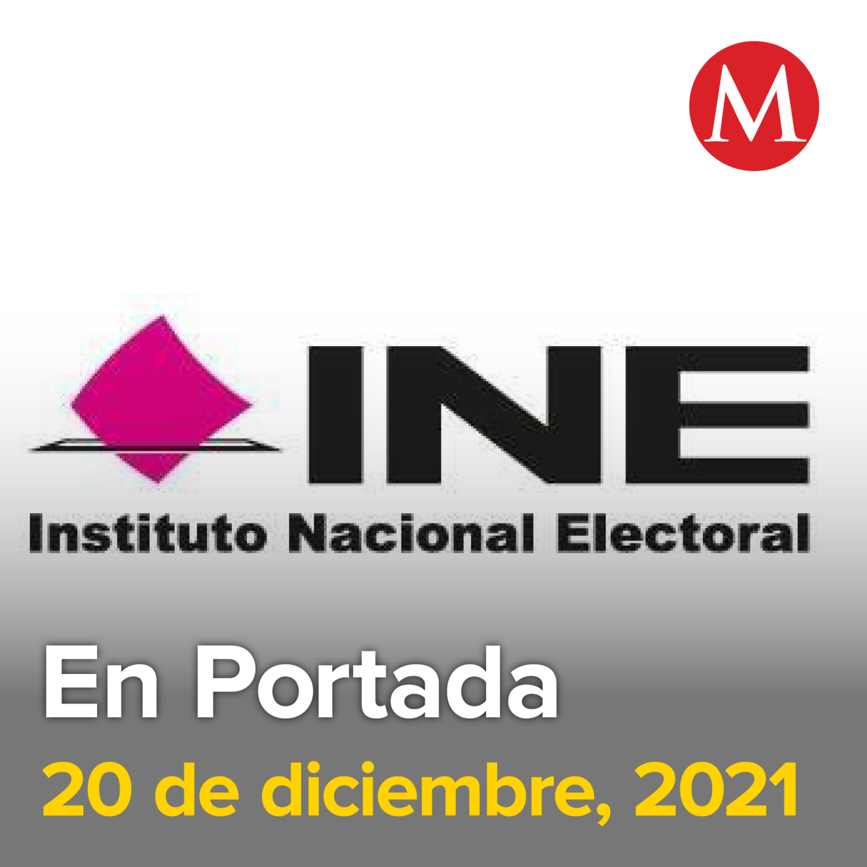 20-diciembre-2021. Gobernadores de Morena critican decisión del INE para posponer revocación de mandato. En CdMx, oficiales desfilan por el Día del Policía. México suma 23 nuevas muertes por covid-19.