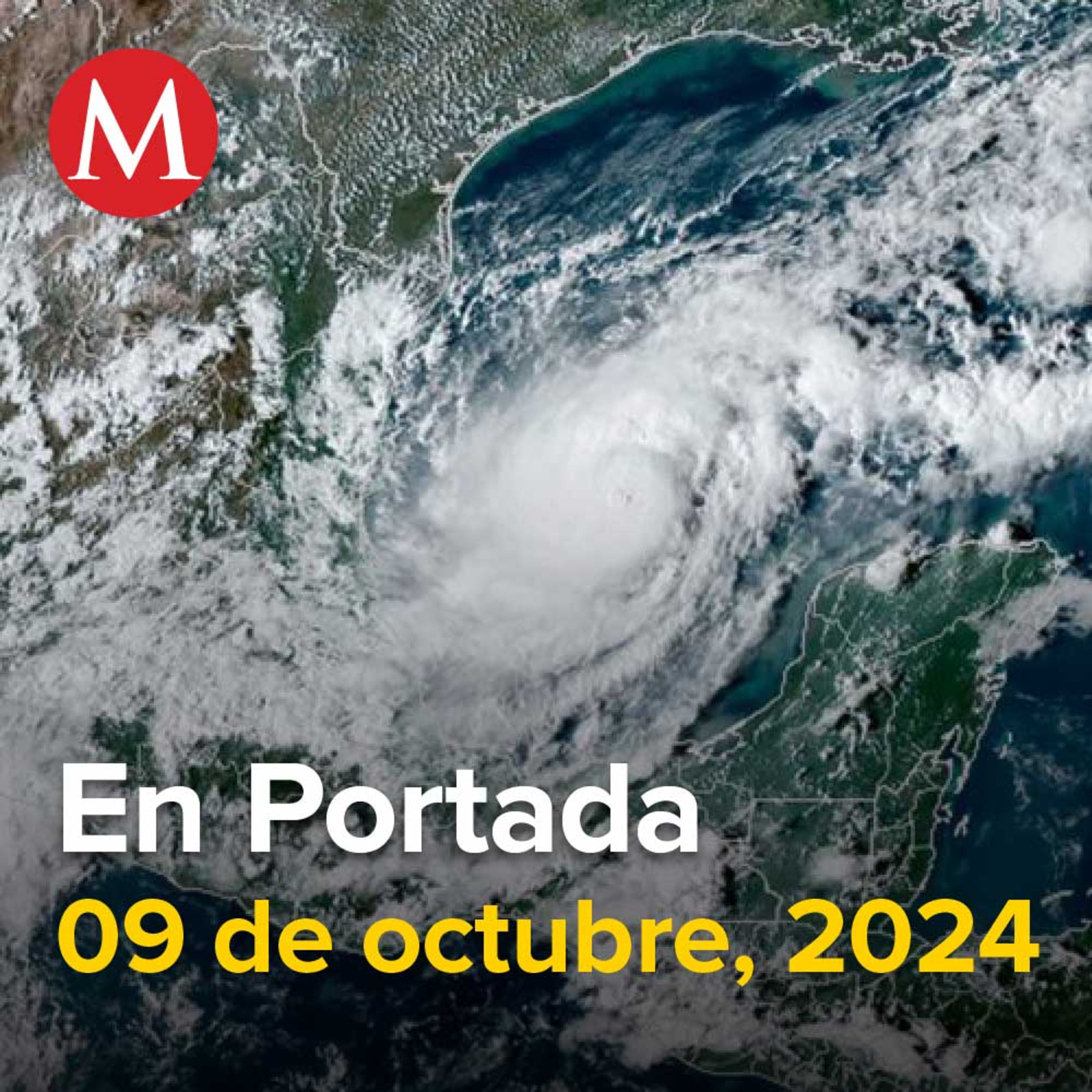 09-octubre-2024. Reportan la muerte de una persona en Campeche por paso de 'Milton', Desaparecen cuatro pescadores en Yucatán, García Harfuch presenta estrategia de seguridad de Sheinbaum.