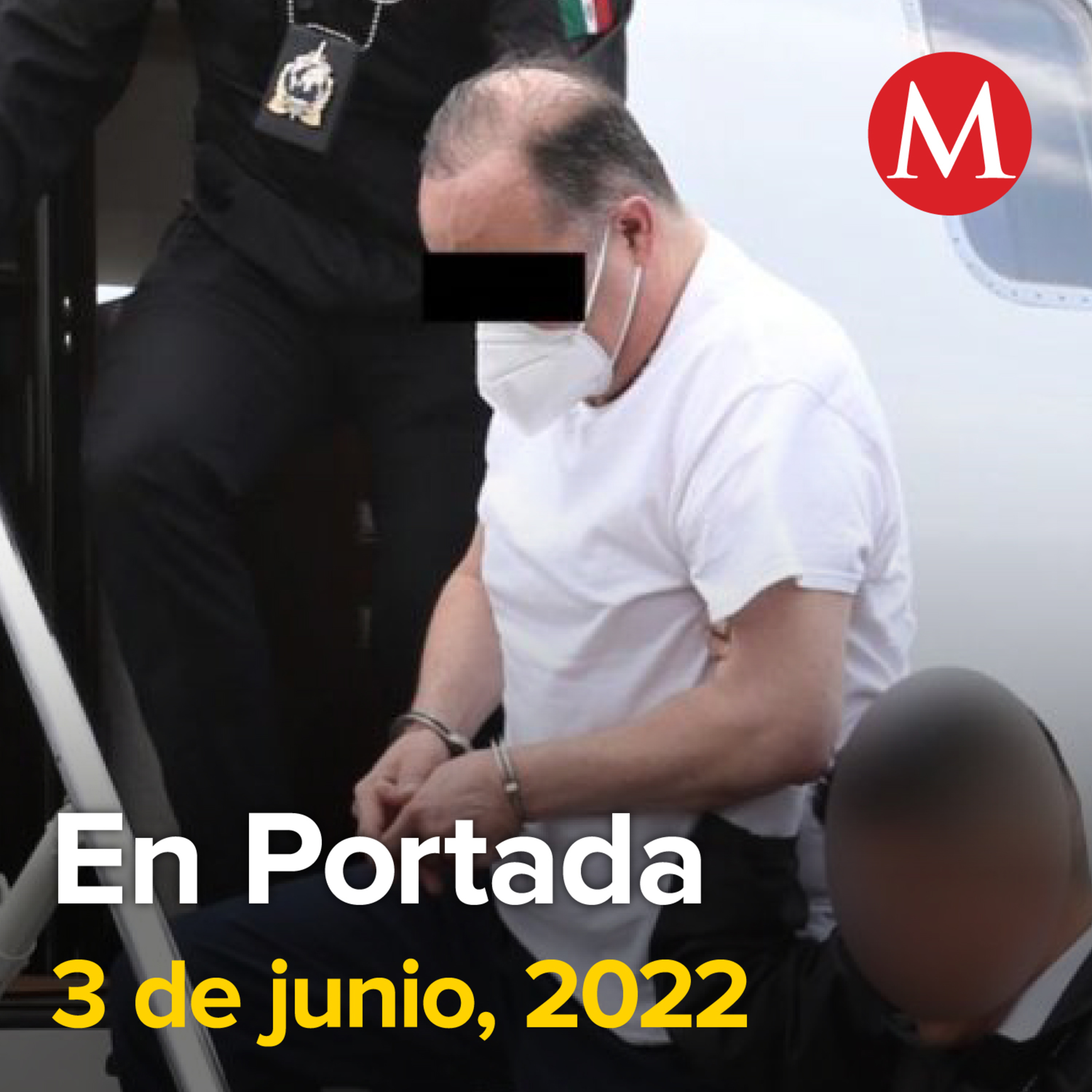 3-junio-2022. César Duarte, ex gobernador de Chihuahua, llega a México tras extradición. Cambian medida cautelar a 'El Bronco' por caso Ecovía. Veracruz aprueba matrimonio igualitario.