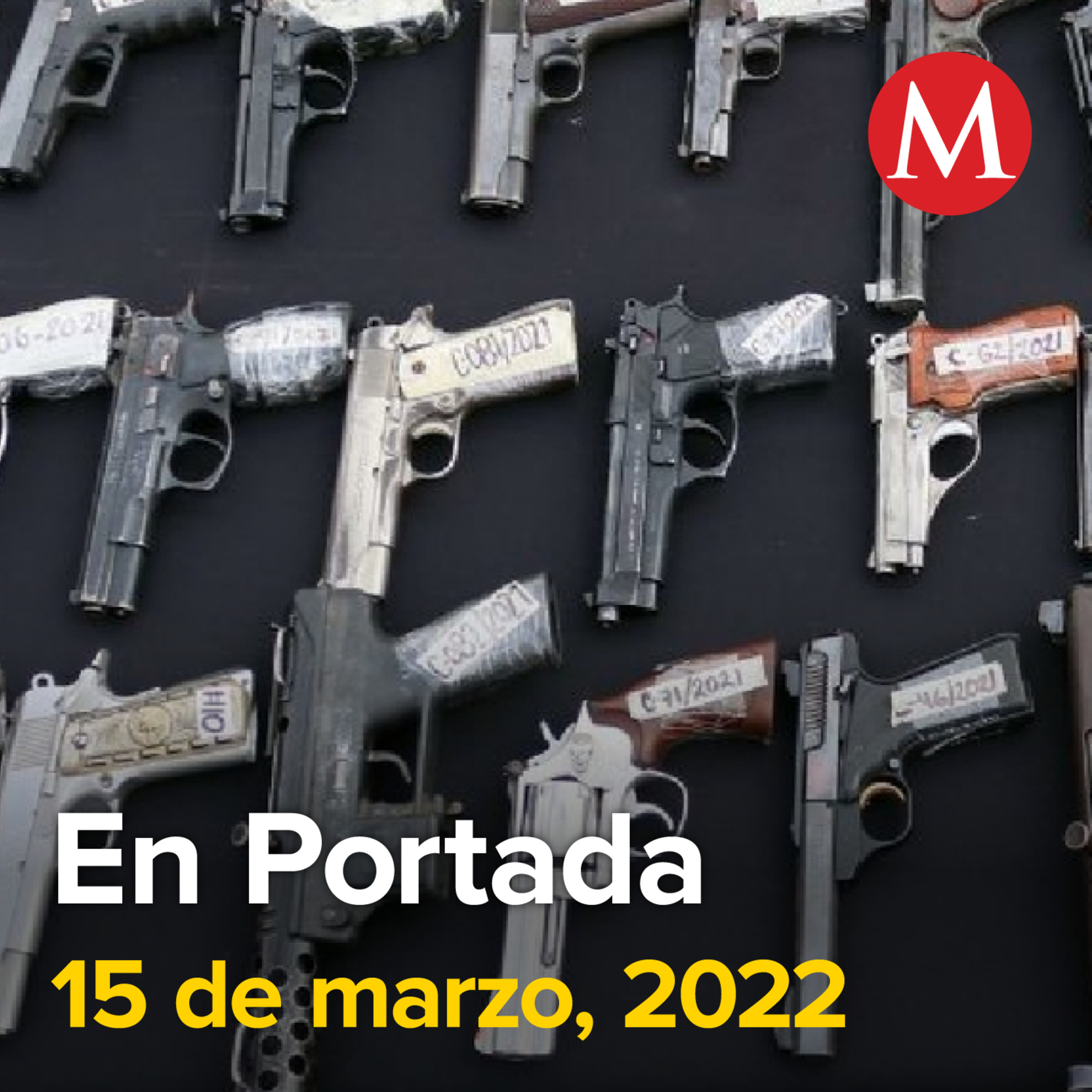 15-marzo-2022. No hay sorpresas en respuesta de armerías: Ebrard. Sedena anunció arribo de militares y aviones a Nuevo Laredo. FGR investiga a Chumel Torres por violencia política de género.