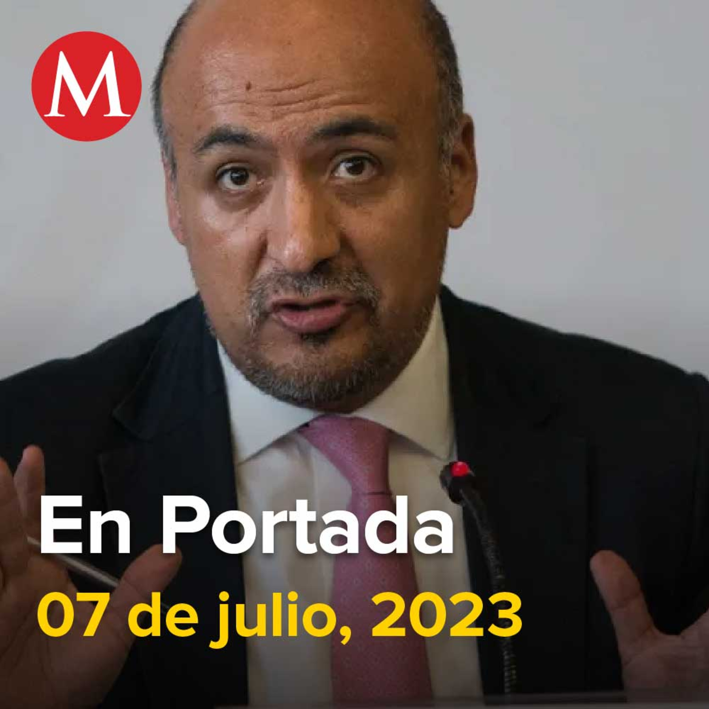 07-julio-2023. Maximiliano Reyes renuncia a subsecretaría de SRE, Beatriz Paredes se registra como aspirante a coordinar el Frente Amplio por México, Catean vivienda con hallazgo de restos humanos.
