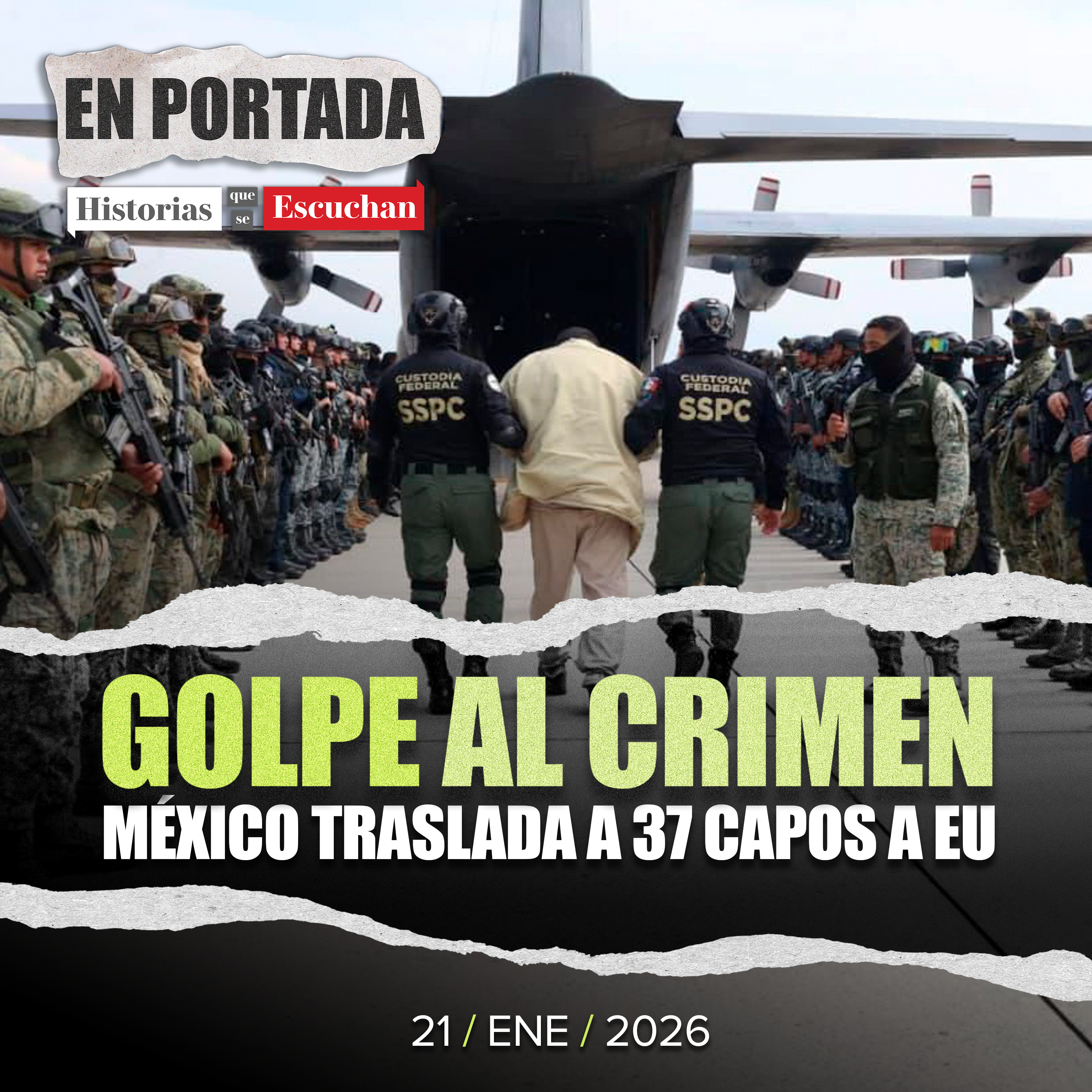 México entrega 37 criminales de alto impacto a EU 
