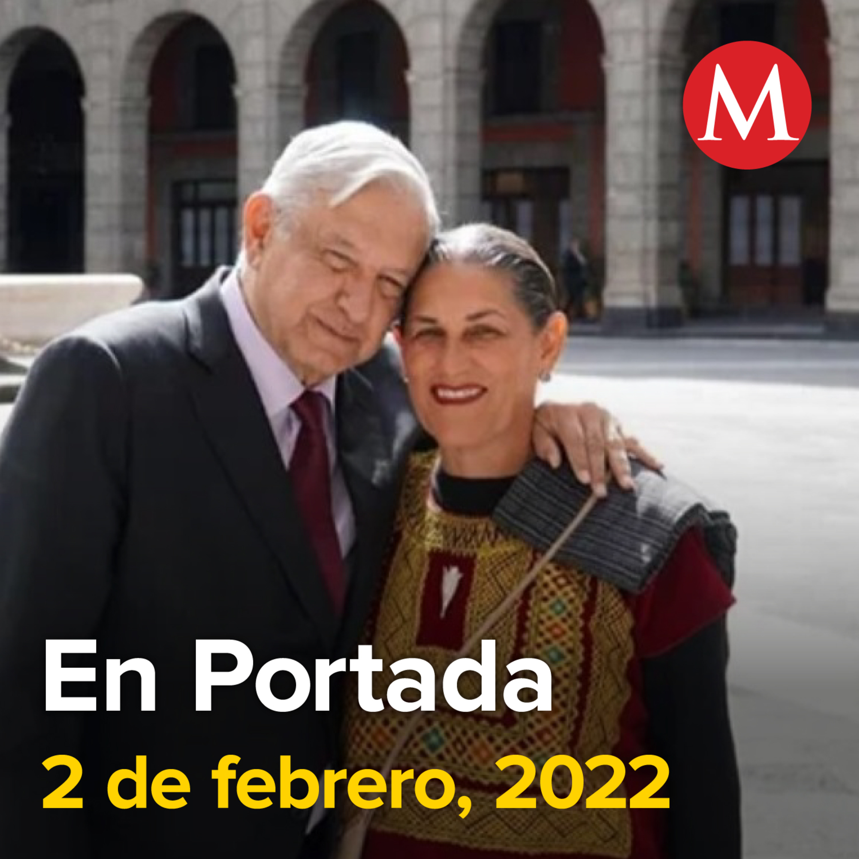 2-febrero-2022. AMLO propondrá a Jesusa Rodríguez para embajada en Panamá. Secretaría del Trabajo recibe 191 denuncias durante elección en sindicato de Pemex. Hija de 'El Mencho' presenta nuevo amparo