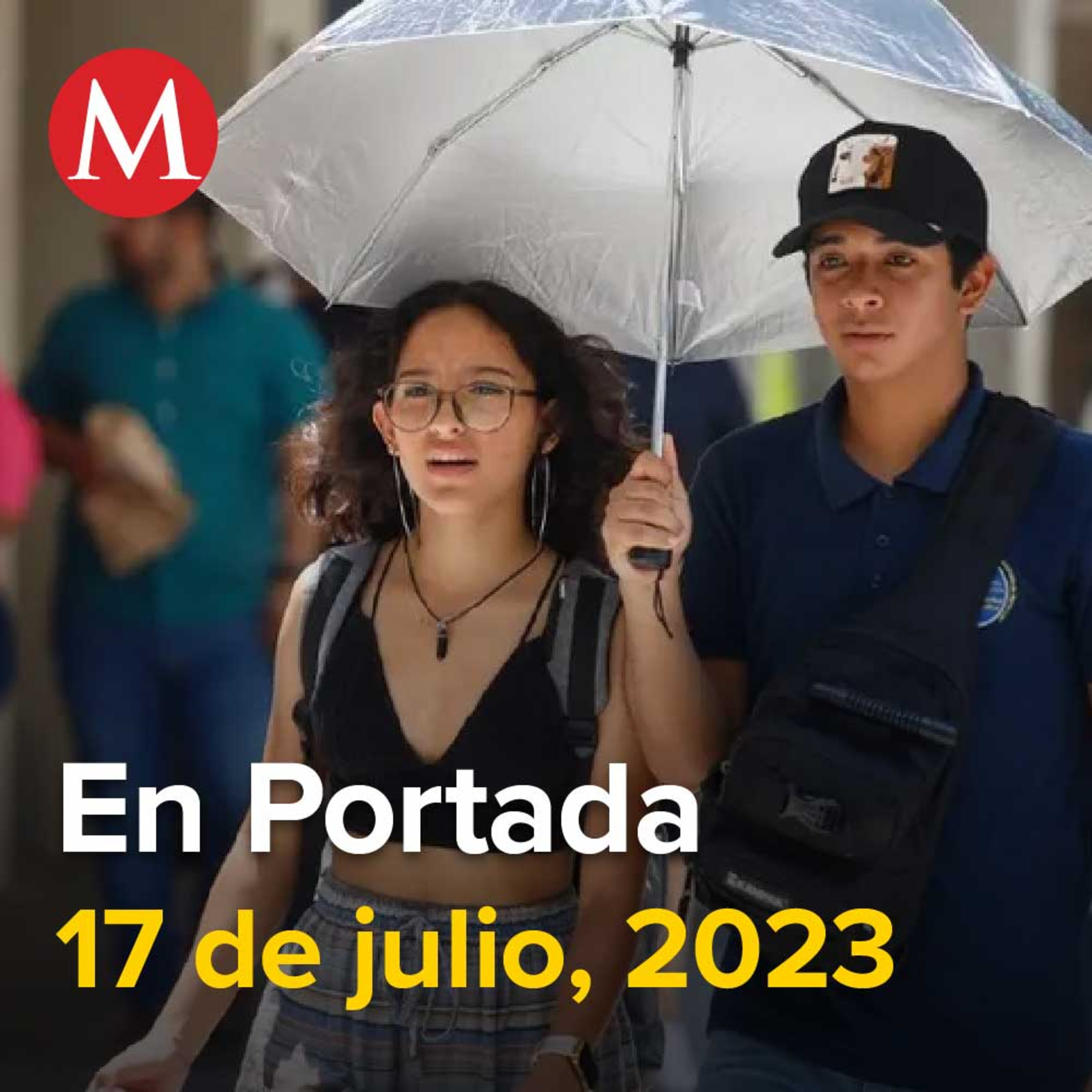 17-julio-2023. Suben a 167 muertes por temperaturas extremas en México, Intentan linchar a sacerdote en San Mateo Atenco, Edomex, Científico mexicano es liberado tras ser acusado de espiar a EU.