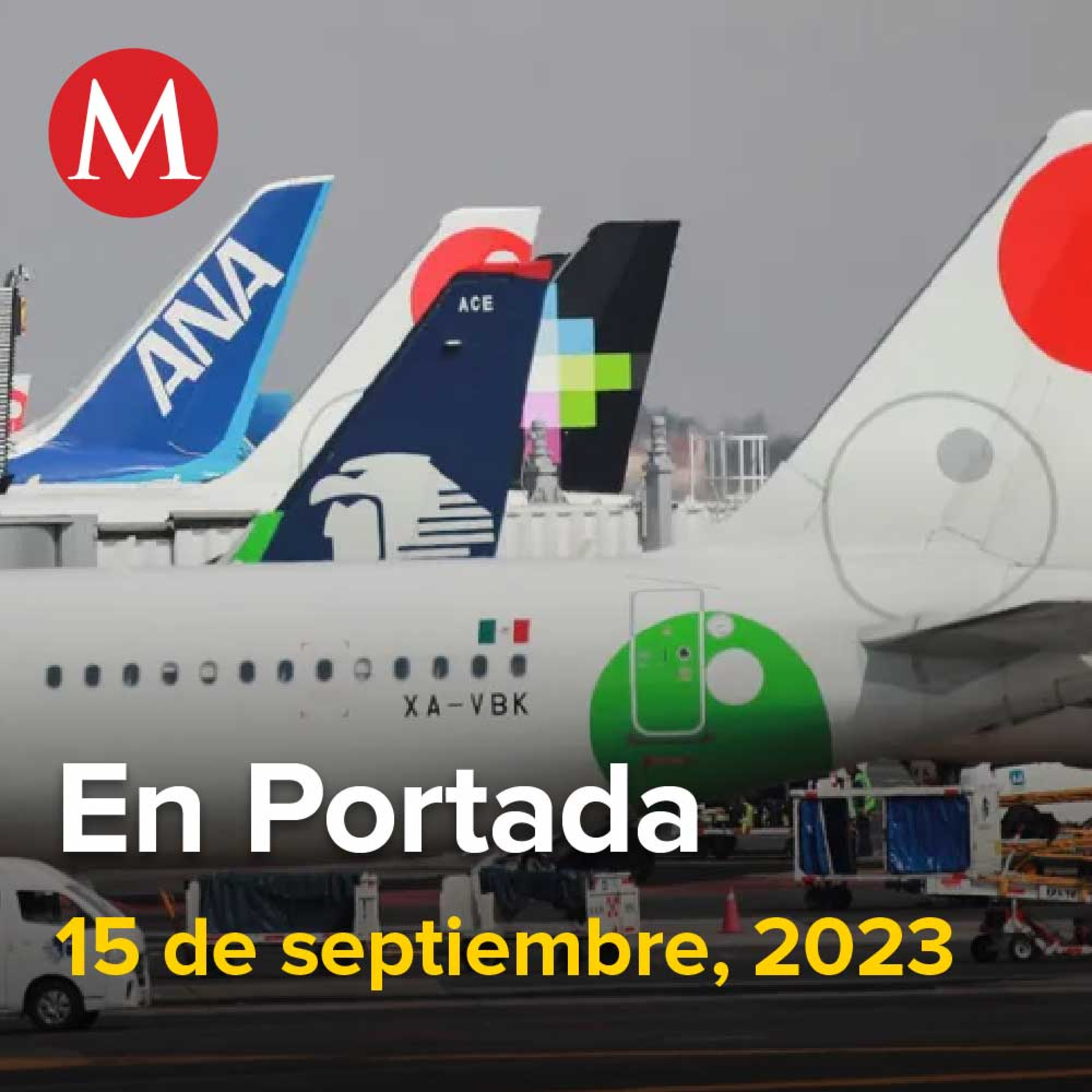 15-septiembre-2023. México recupera categoría 1 en seguridad aérea, Delfina Gómez toma protesta como gobernadora del Estado de México, Sheinbaum se reúne con Tatiana Clouthier.