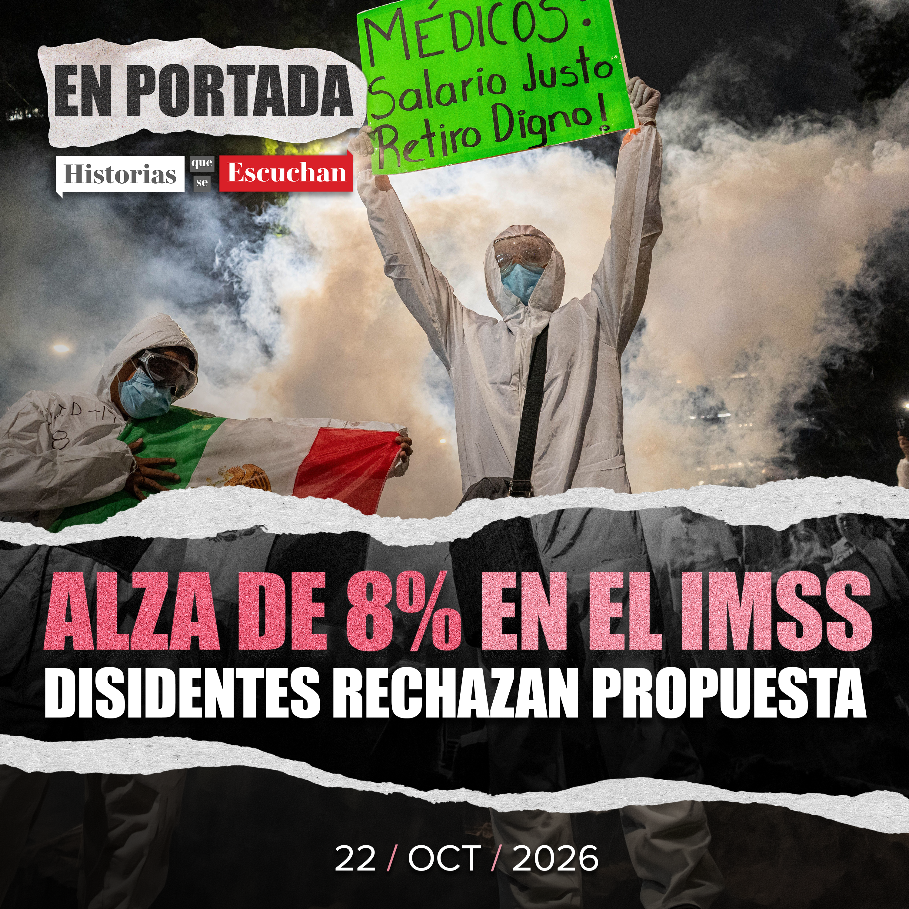Acuerdan IMSS y Sindicato aumento salarial de 8%; disidentes lo rechazan episode artwork