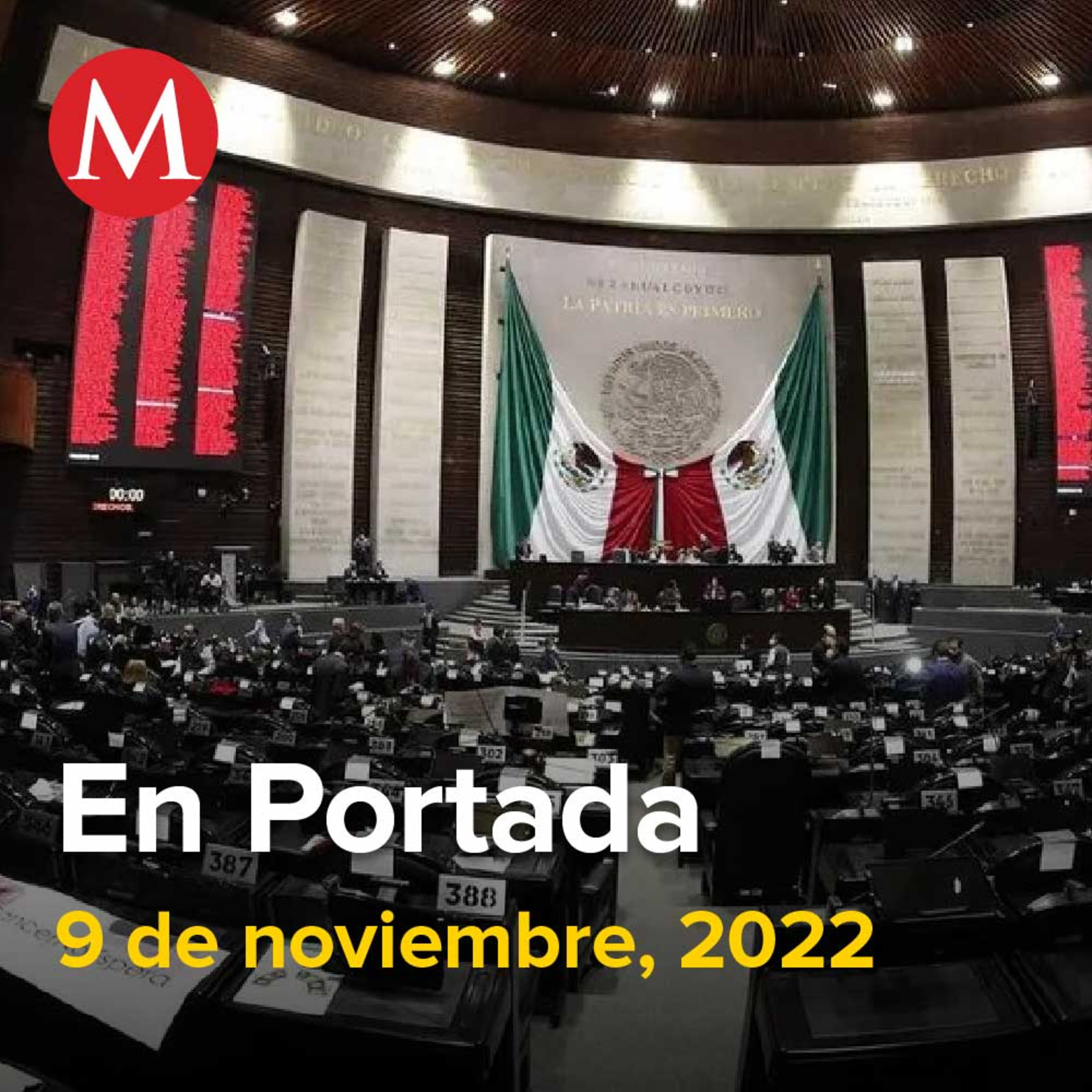 9-noviembre-2022. Diputados aprueban en lo general Presupuesto 2023, Ricardo Monreal pedirá desafuero de Layda Sansores, Dan prisión preventiva a Rautel "N", presunto feminicida, de Ariadna Fernanda.