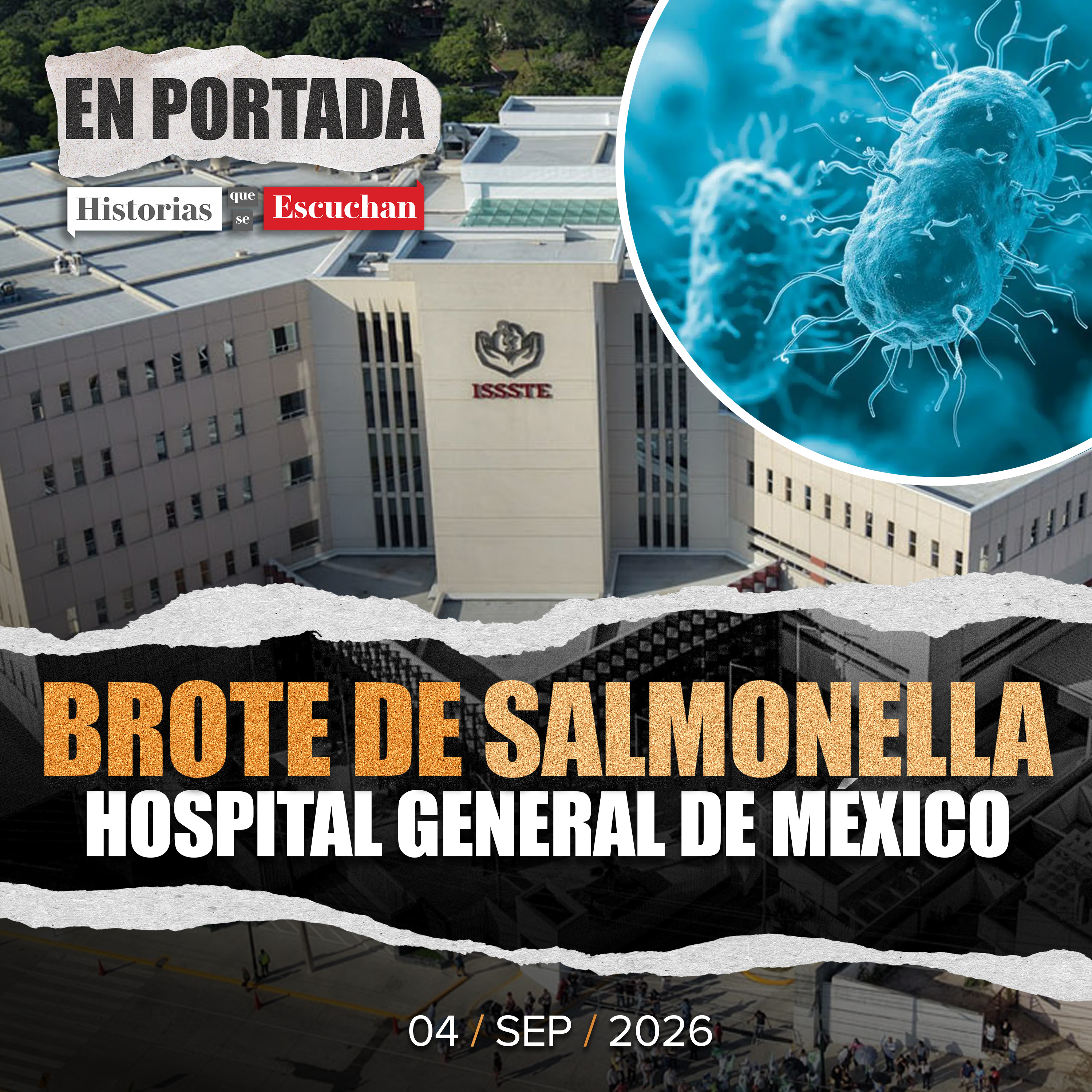 Brote de salmonela afecta a 135 médicos en Hospital General de México episode artwork