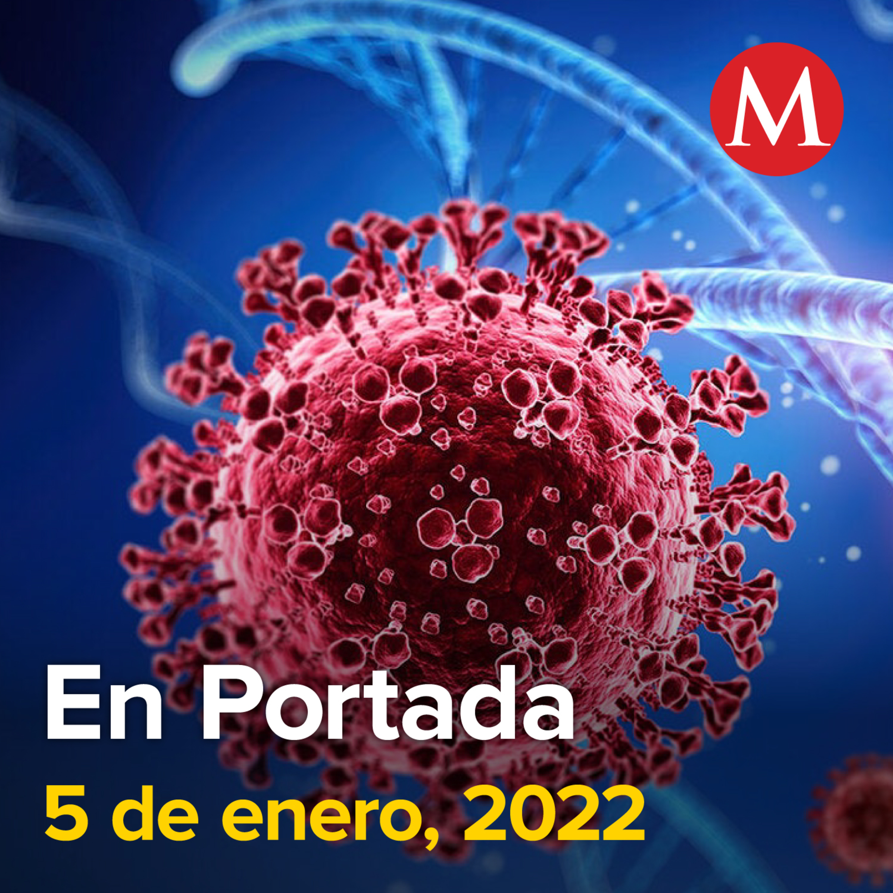 5-enero-2022. México supera los 4 millones de casos de coronavirus. Dictan auto de formal prisión a Cuauhtémoc Gutiérrez de la Torre. Sheinbaum se reúne con Jeremy Corbyn en CdMx.