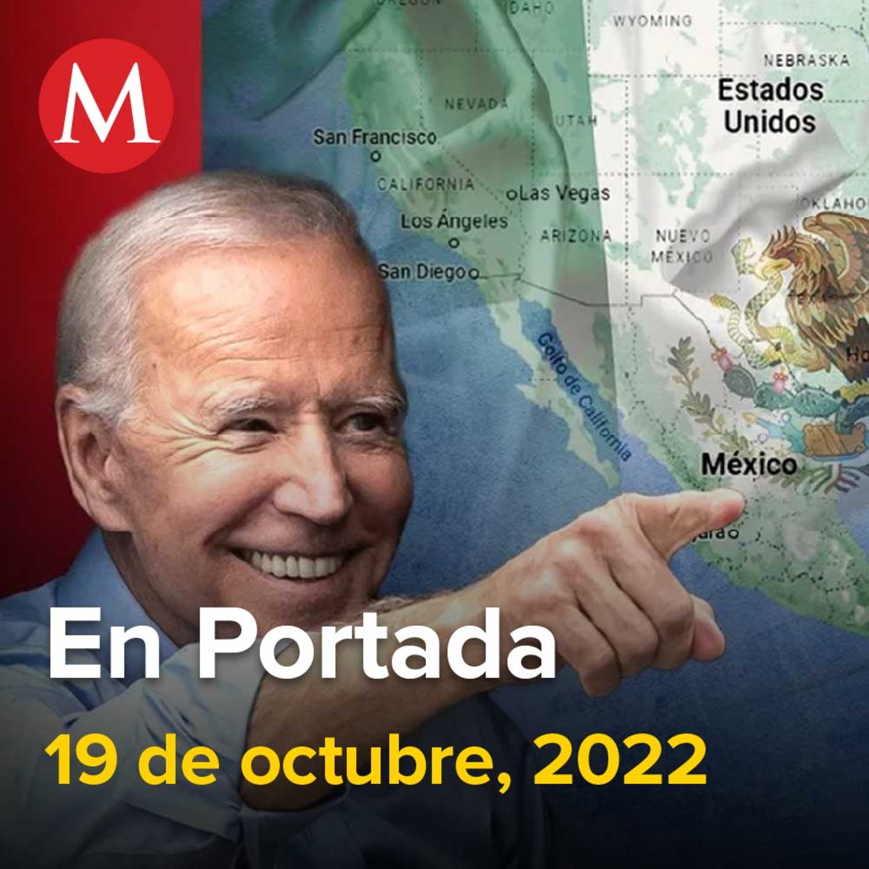 19-octubre-2022. Biden confirma visita a México para participar en Cumbre de América del Norte, Congreso de CdMx aprueba extensión de Ejército en calles, Comisión San Lázaro aprueba Ley de Ingresos.