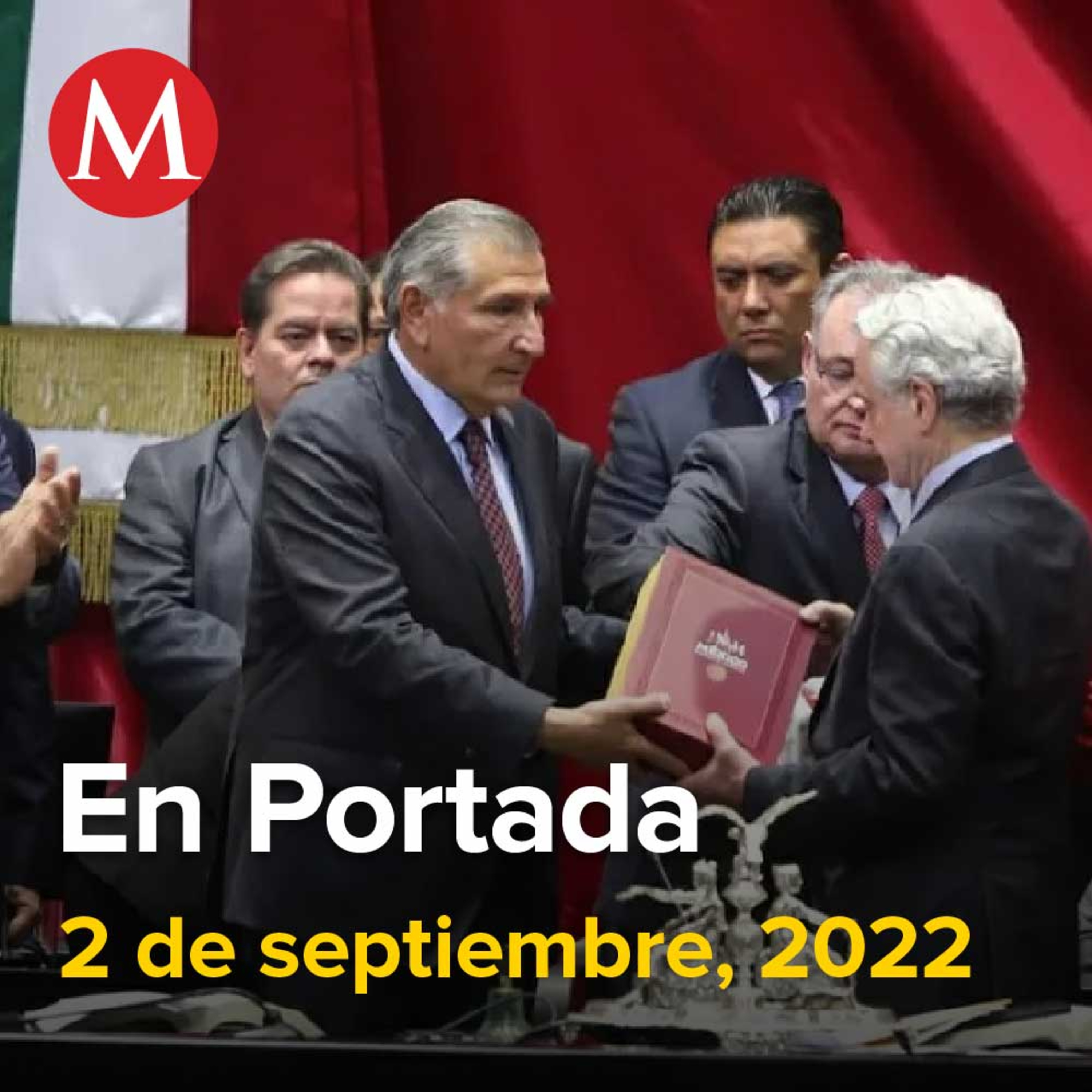 2-septiembre-2022. Adán Augusto López entrega Cuarto Informe de Gobierno de AMLO, Trasladan a Jesús Murillo Karam a hospital, Que GN pase a la Sedena no es militarización o autoritarismo: AMLO.