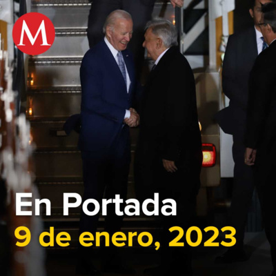 09-enero-2023. Biden llega al AIFA para reunión con AMLO y Cumbre de Líderes de América del Norte, Línea 3 del Metro, sin condiciones para reanudar servicio, Durango alcanza 30 muertes por meningitis.