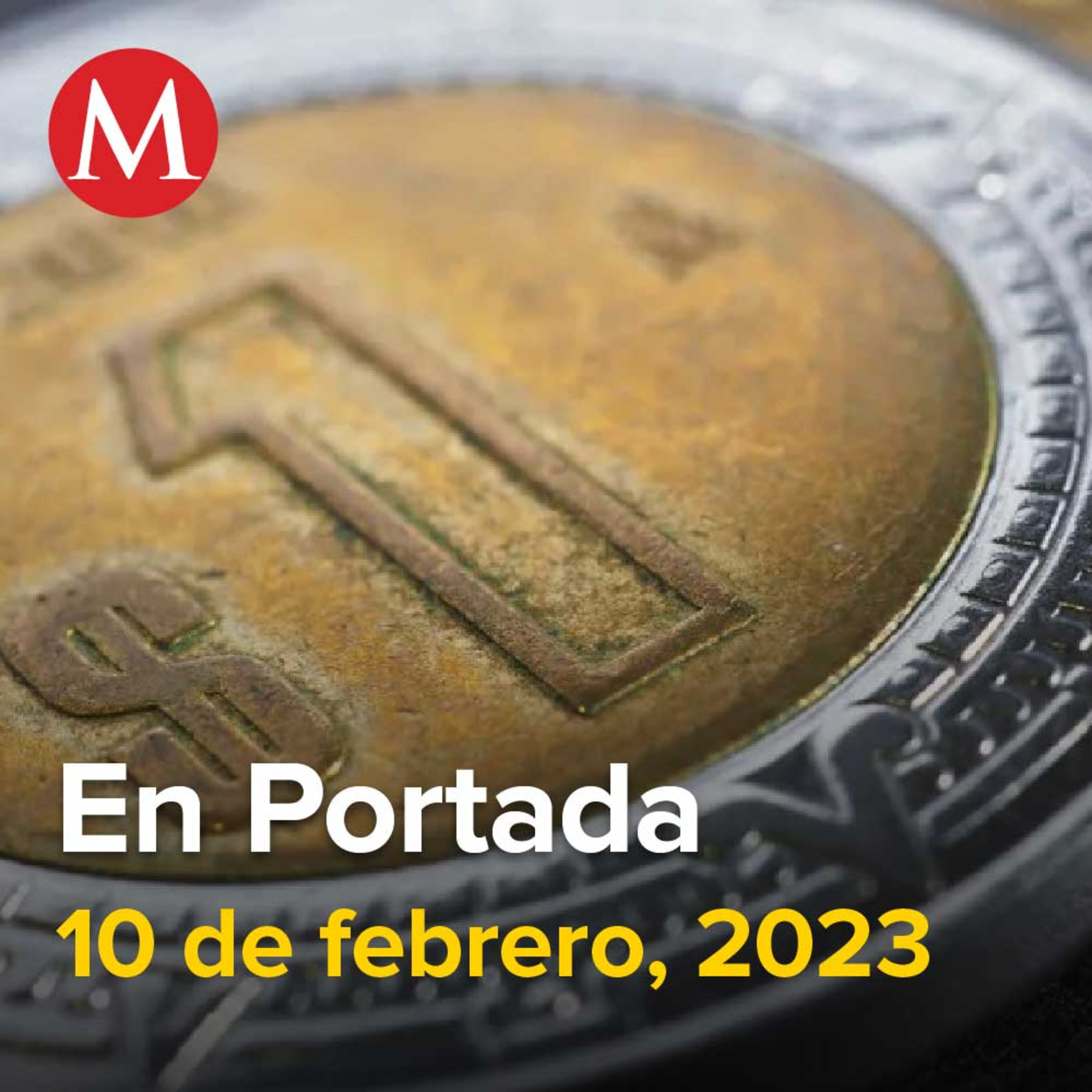 10-febrero-2023. Banxico inicia 2023 con alza, UIF exhibe red de corrupción de García Luna; sacó 745 mdd de México, Consejeros del INE advierten a senadores riesgos en elecció con 'Plan B' electoral.
