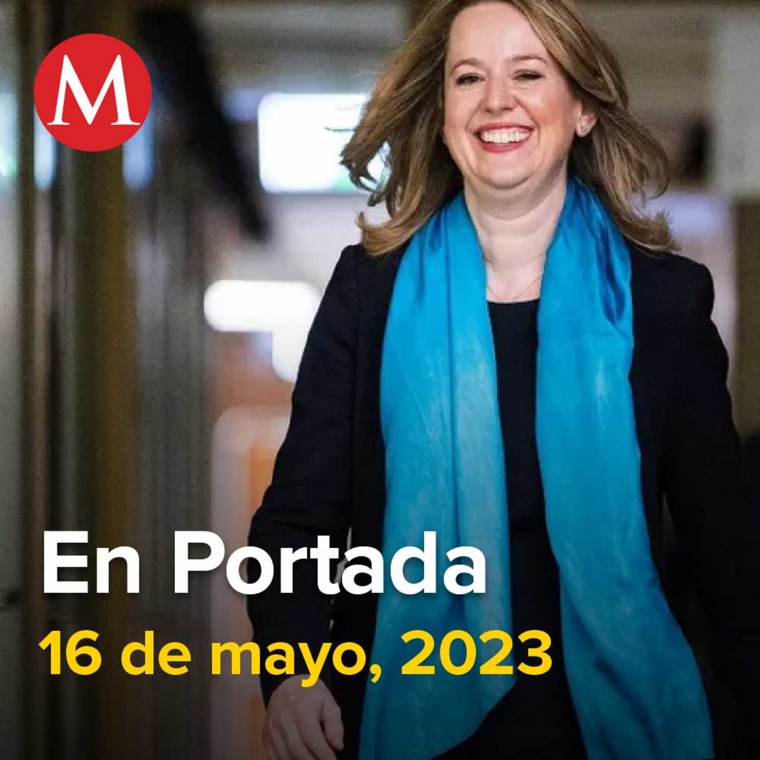16-mayo-2023. Mujer encabezará por primera vez agencia de migración de la ONU, 'Plan C' comenzará el 5 de junio en CdMx: Mario Delgado, Inicia periodo de ciclones tropicales; SMN prevé cinco en 2023.