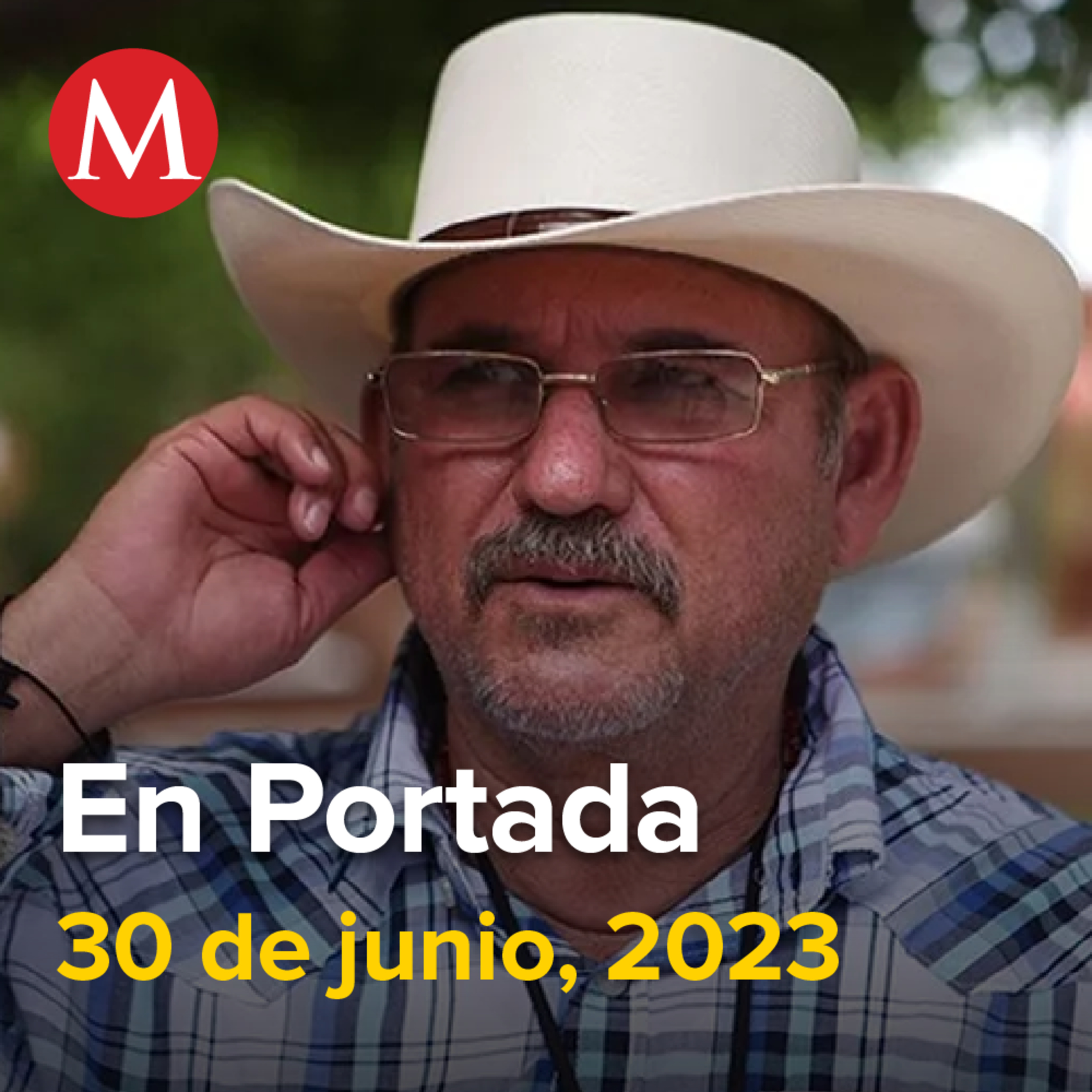30-junio-2023. Asesinan a Hipólito Mora, ex dirigente de autodefensas en Tierra Caliente, Michoacán, Claudia Ruiz Massieu se baja de contienda, AMLO se reúne con abogado de Pedro Castillo.