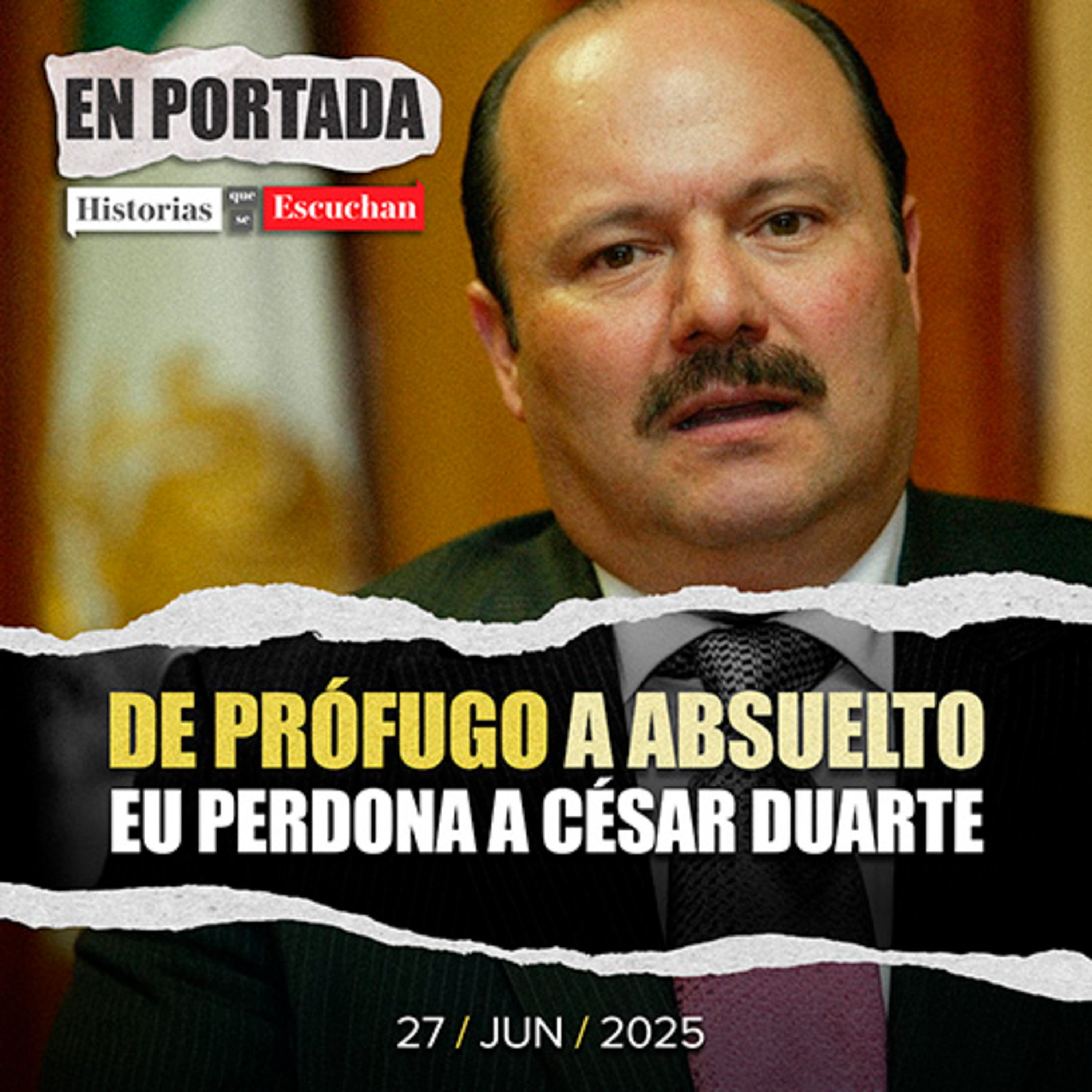 EU absuelve a César Duarte por el delito de enriquecimiento ilícito