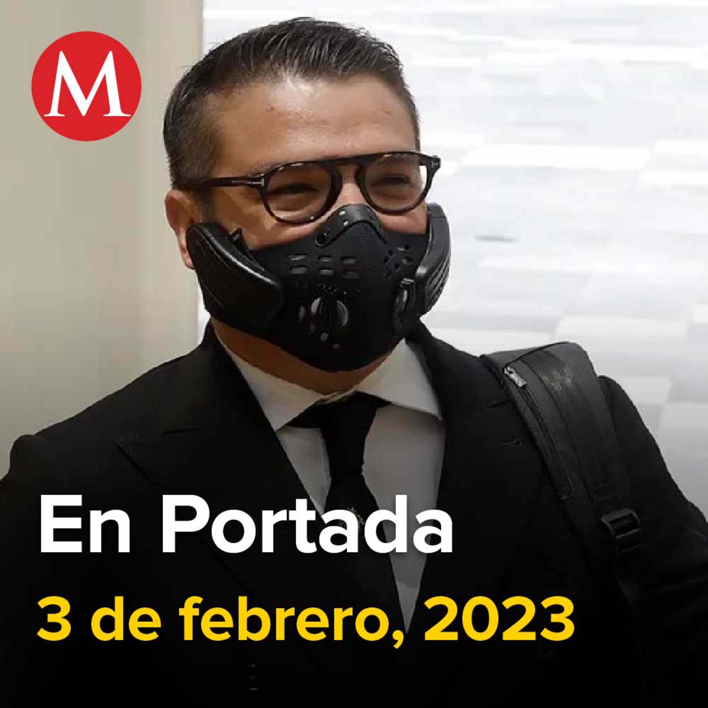 03-febrero-2023. Murió Gerardo Islas Maldonado, presidente de Fuerza por México, Cierran AICM a transporte de carga; dan 108 días a aerolíneas para mudar operaciones, Buró de Crédito denuncia hackeo.