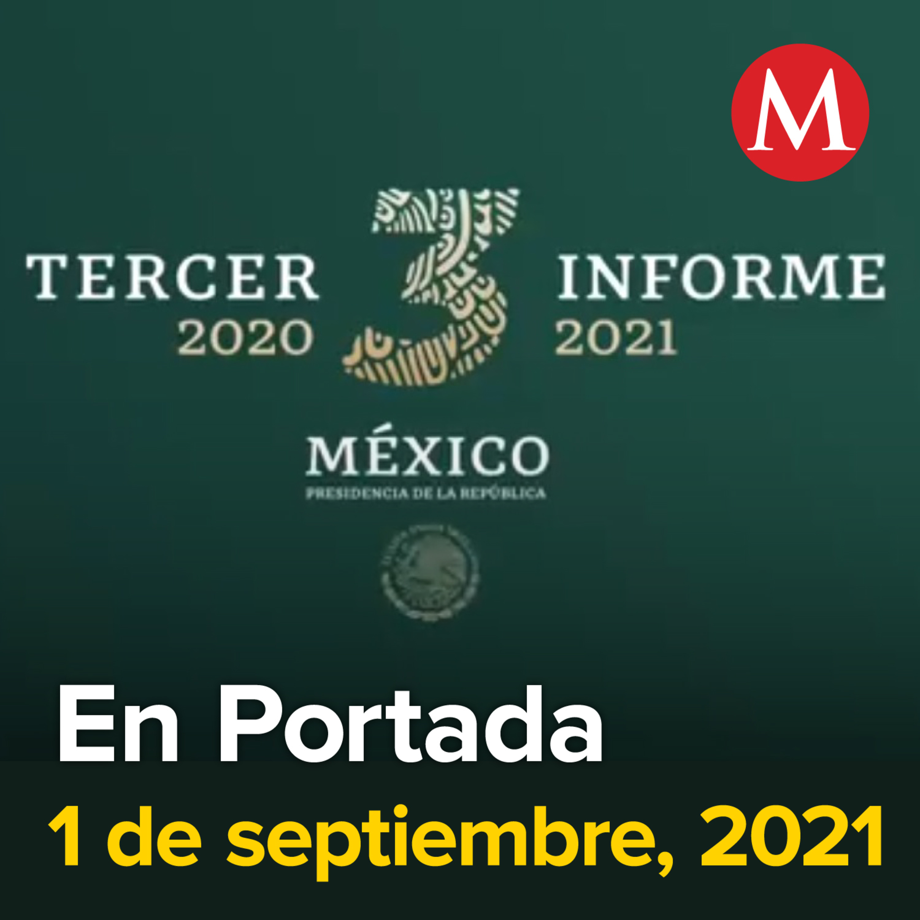 1-septiembre-2021. Presentará hoy AMLO su Tercer Informe. Trabajos para reconstruir L12 del Metro de CdMx iniciarán esta semana. En 30 estados hay reducción sostenida de casos de covid.