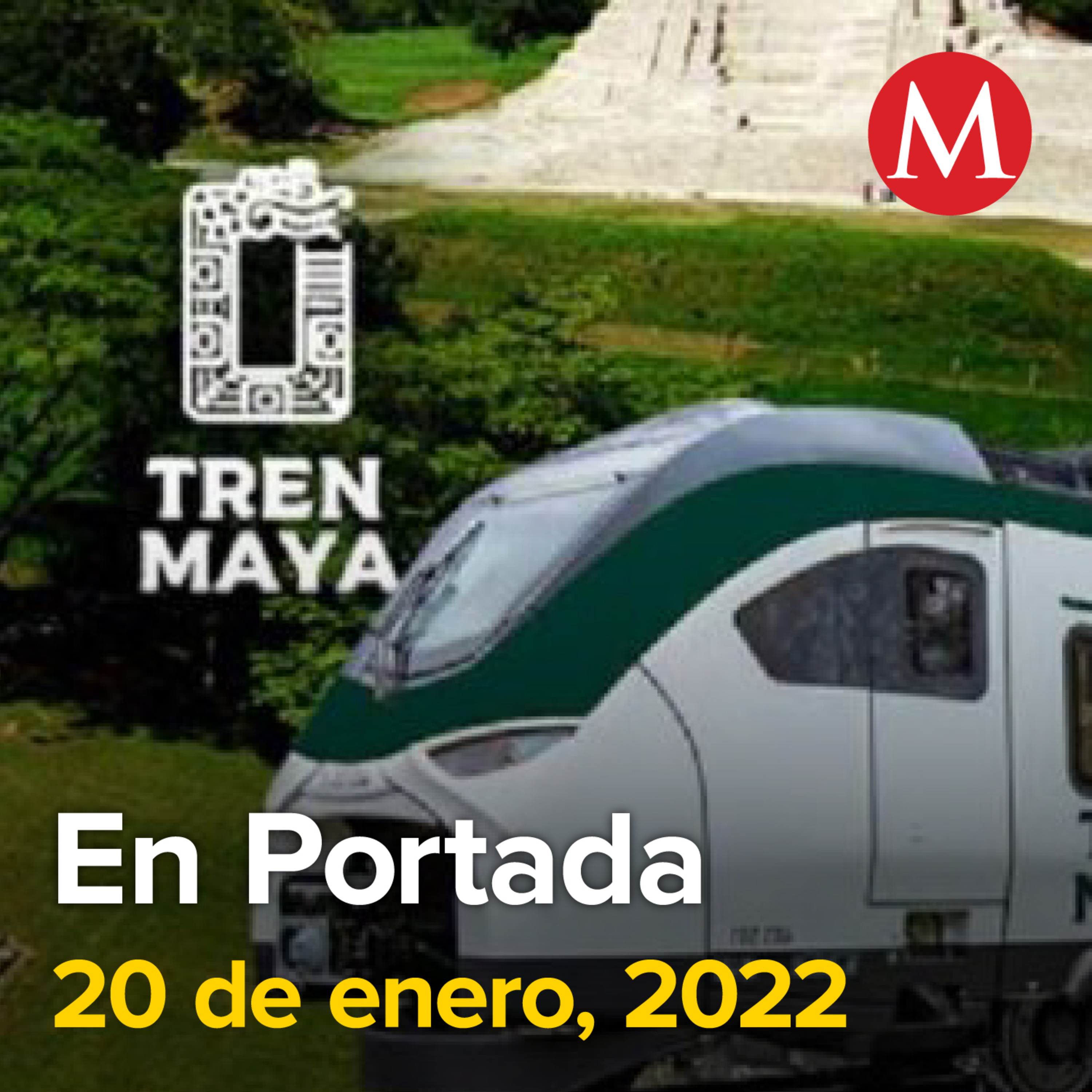 20-enero-2022. Tren Maya no afectará zona urbana, ni hay expropiación inmediata: Fonatur. Bartlett descarta apagón por reforma eléctrica. México vuelve a romper récord de casos diarios de covid.